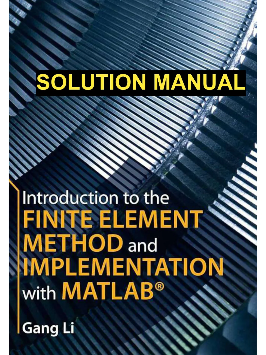 Matlab Bca Instructor Solution Manual Introduction to the Finite Element Method ...