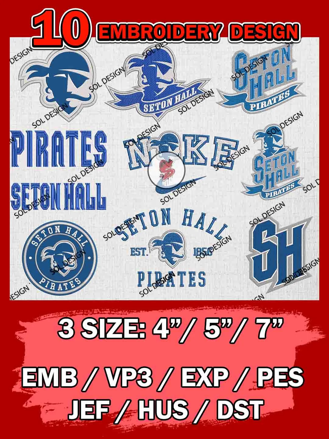 10 NCAA Seton Hall Pirates Bundle Embroidery Files, NCAA Seton Hall Pirates Team Bundle Embroidery Designs, NCAA Teams, National College Football Team 3 sizes, NCAA Seton Hall Machine Embroidery, Digital Download