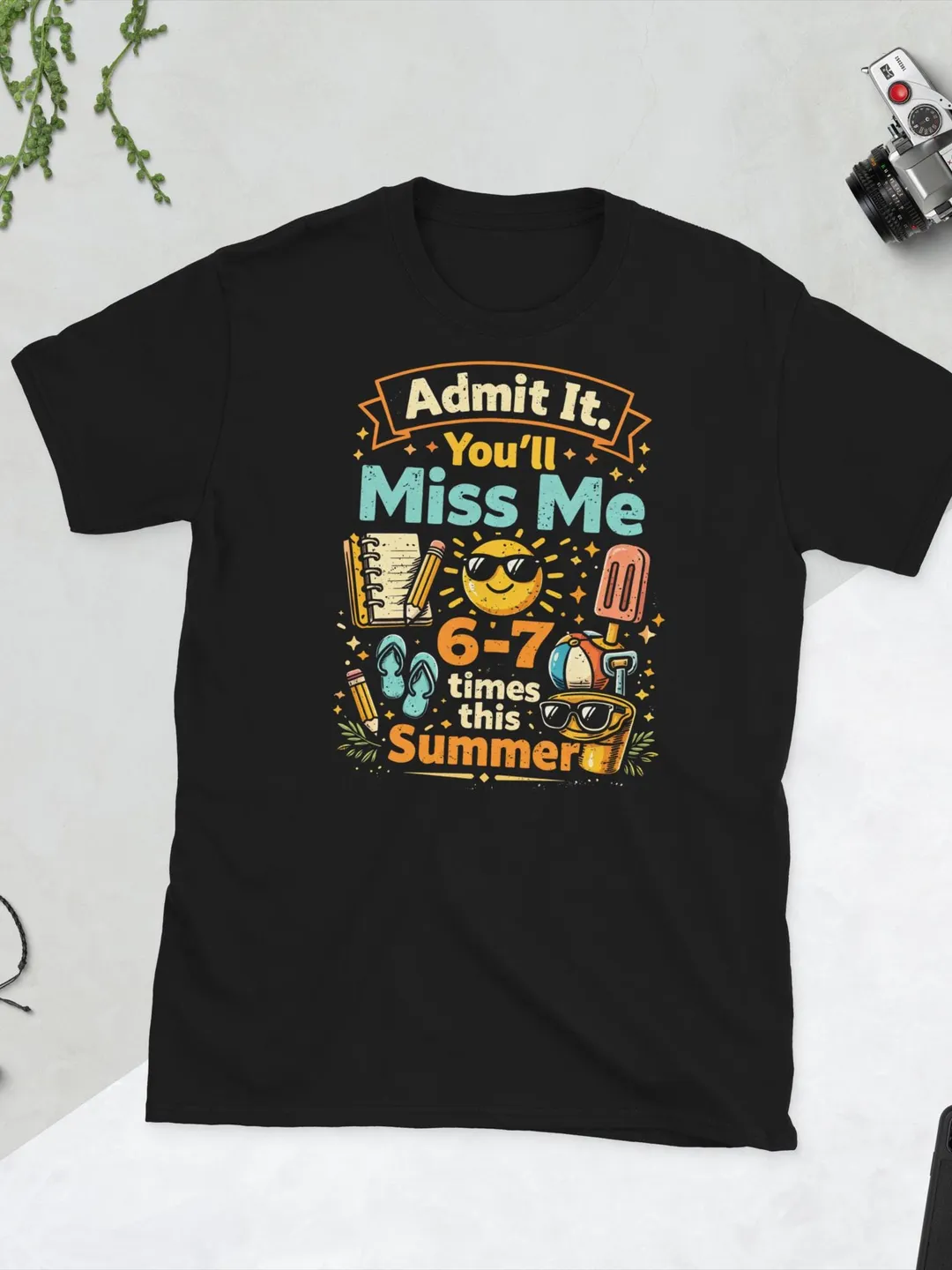 Funny Teacher Summer Break Shirt, End of School Year Retro Graphic Tee, School's Out Humor Tshirt, Last Day of School 6-7 Times Pun Top