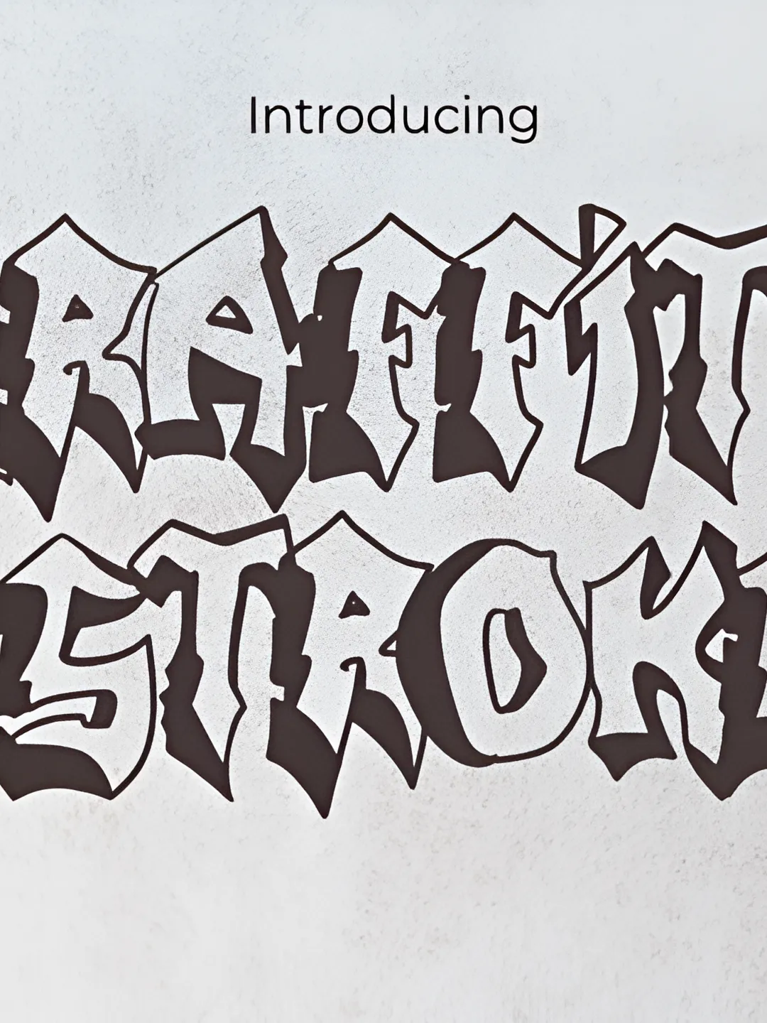 Graffiti Stroke Font