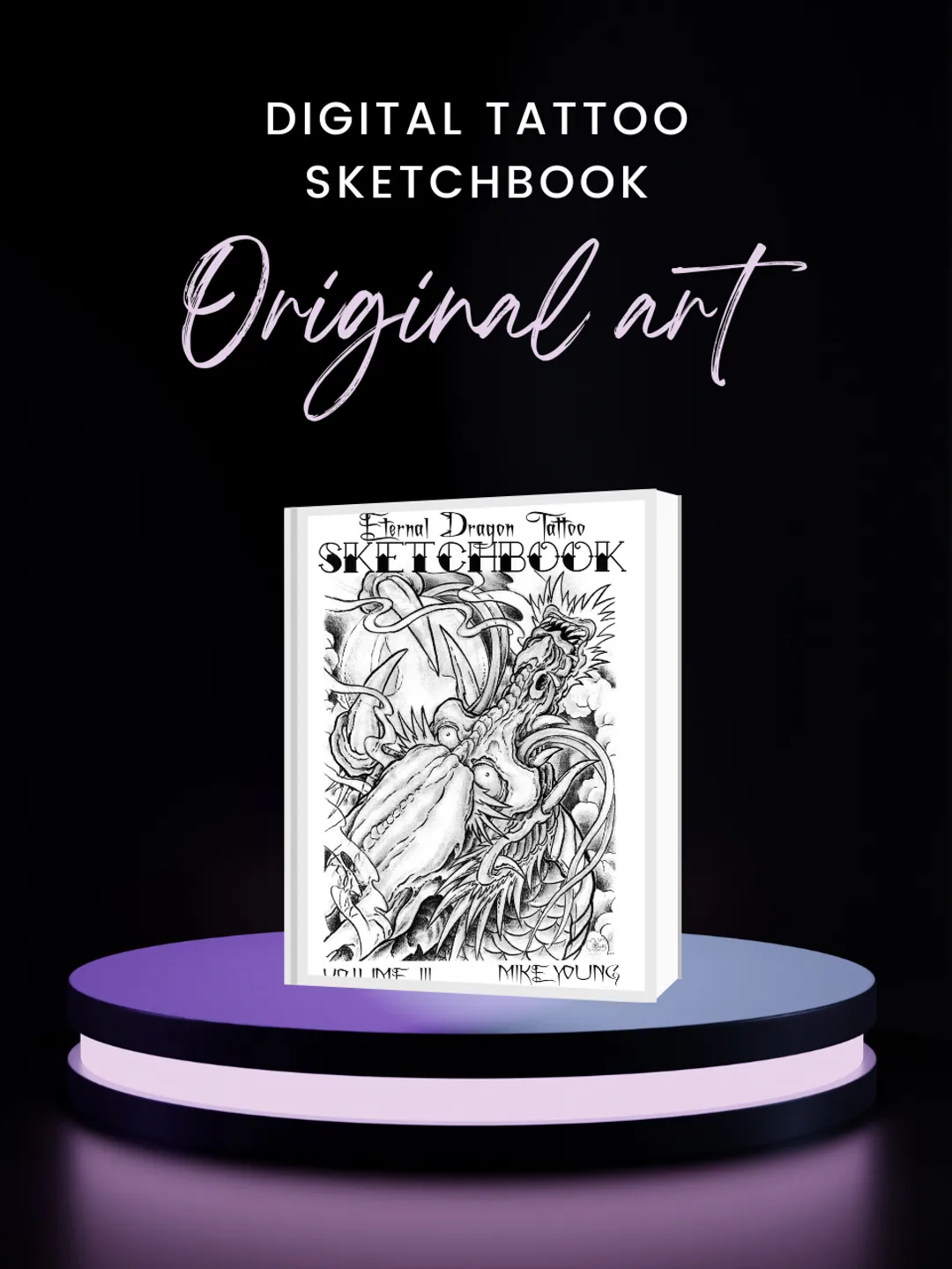 Eternal Dragon Tattoo (Mike Young). vol.3