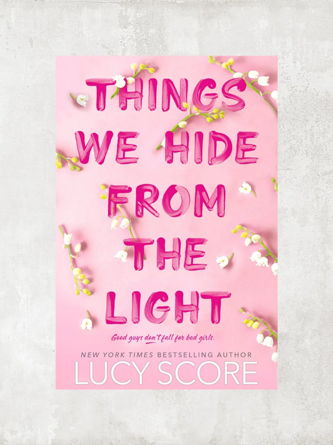 Things We Never Got Over / Knockemout Book 1 / by Lucy Score / Digital Book