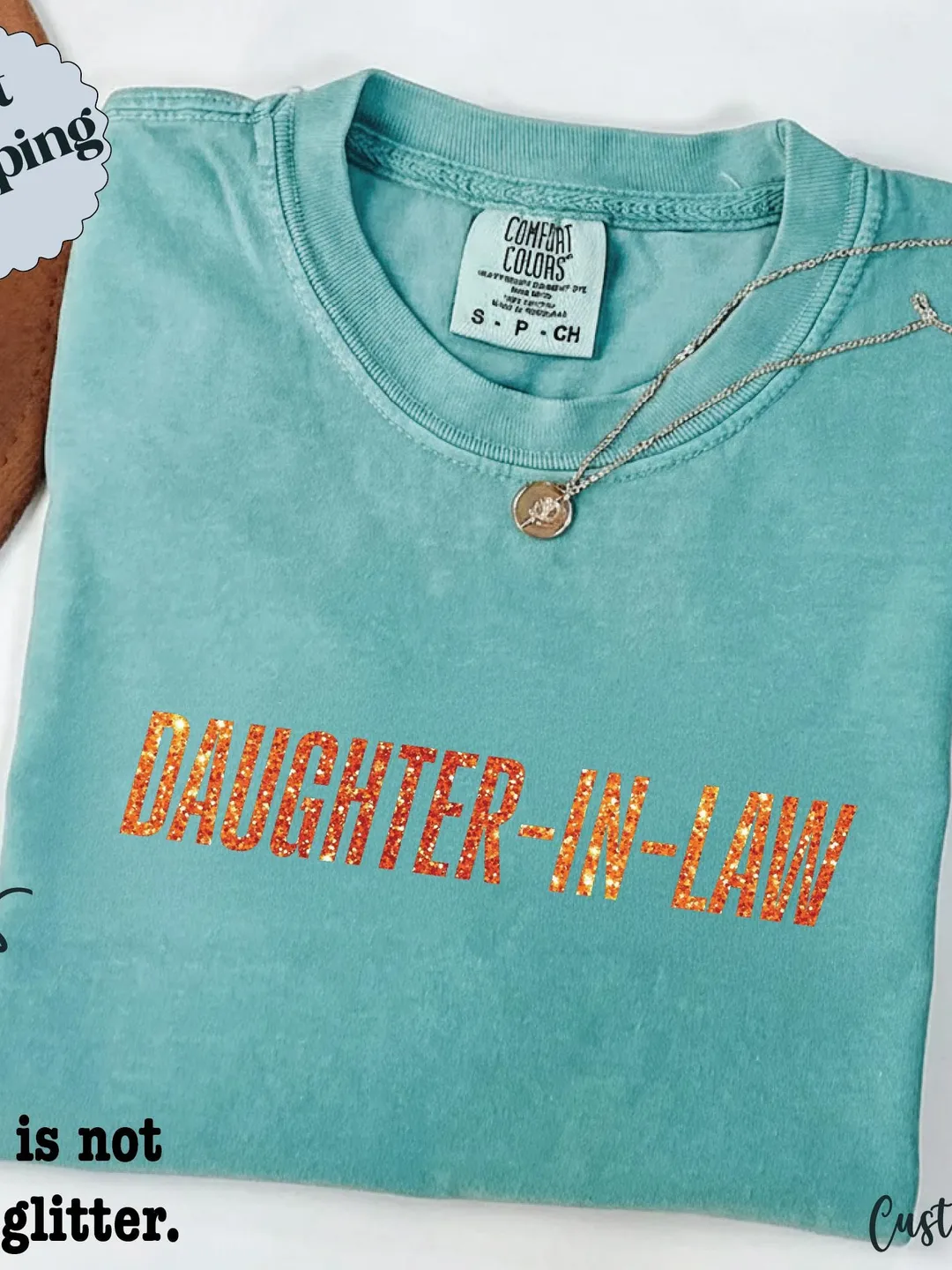 Comfort Colors Showgirl Tee - Daughter-In-Law Gift