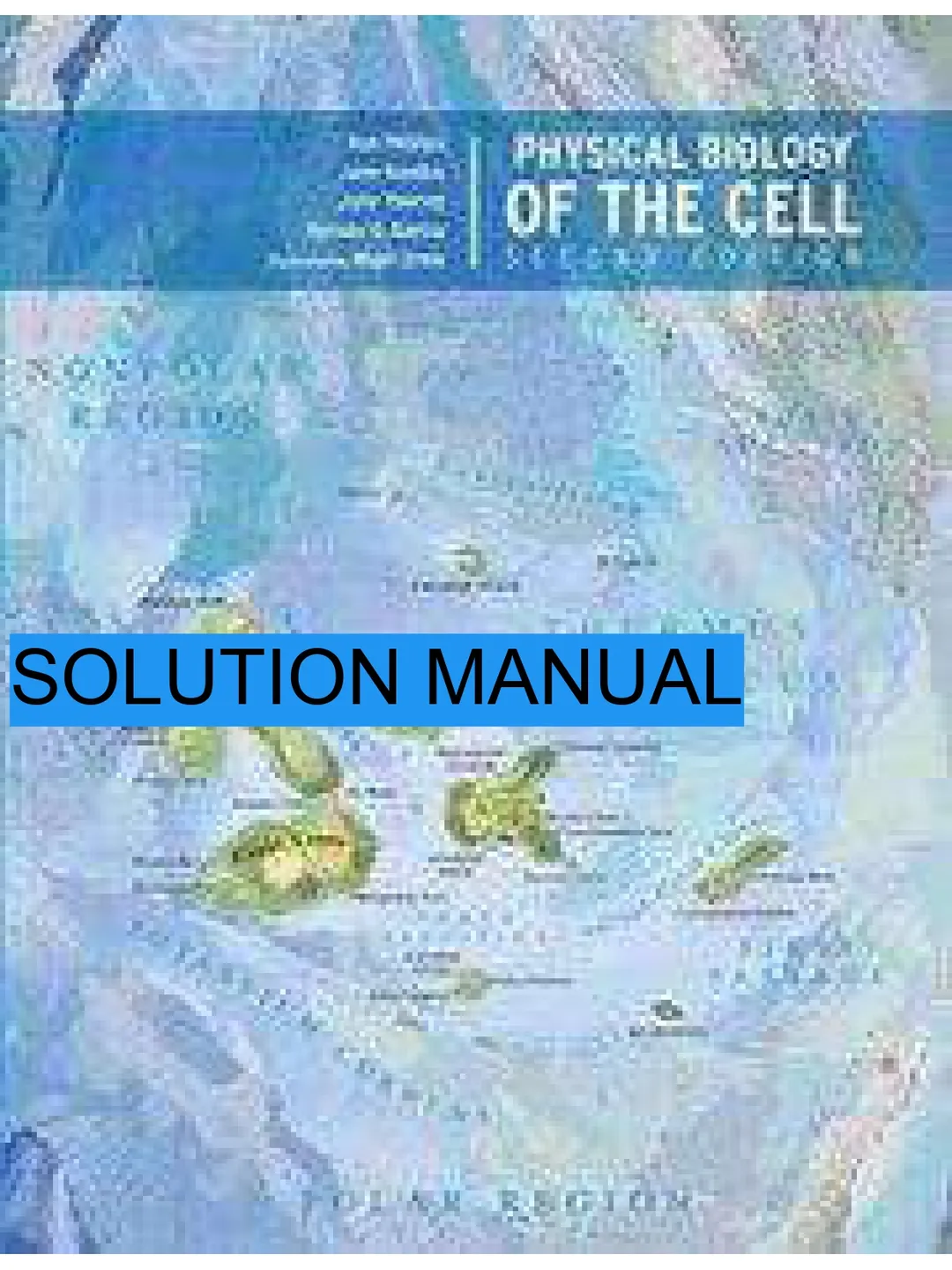 Physical Biology of the Cell, 2nd Edition – Solution Manual by Rob