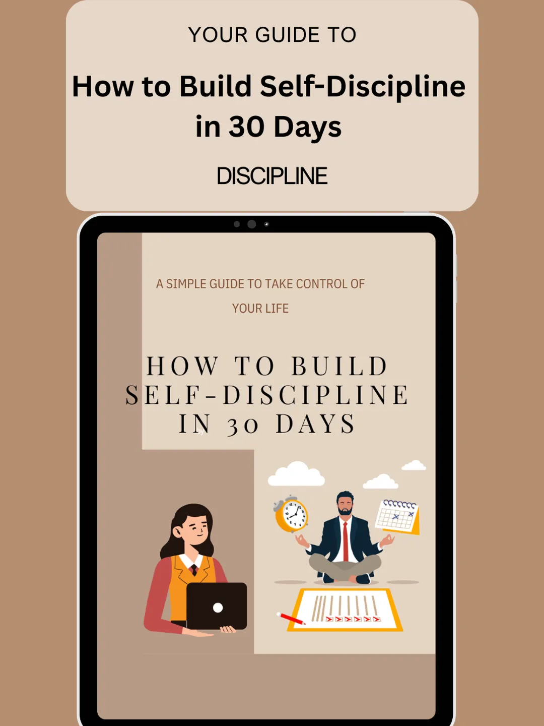 How to Build Self-Discipline in 30 Days