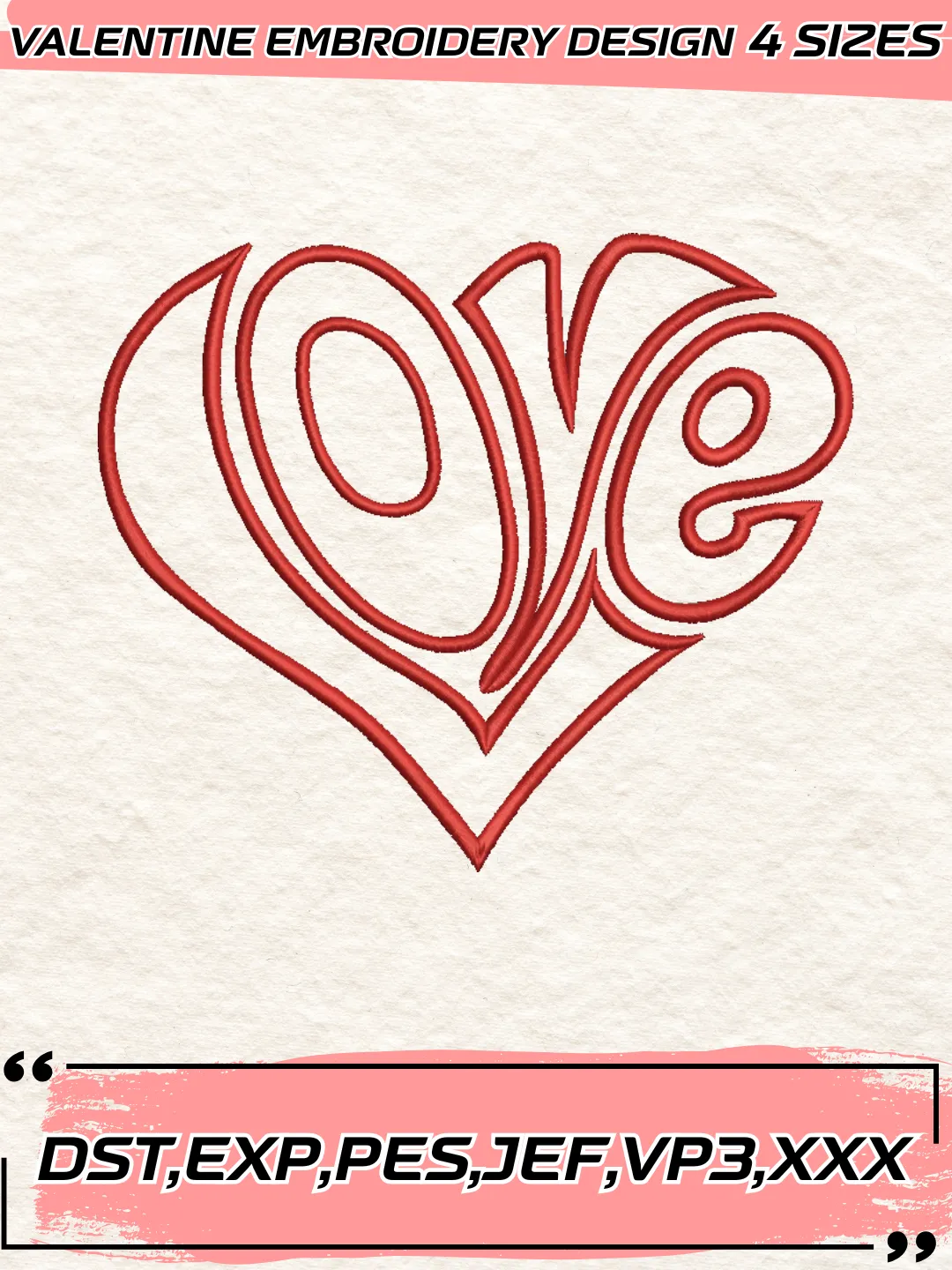 Applique Love Heart Embroidery Design,Valentine's Day Embroidery Design,Machine Embroidery Design File,4 Sizes, Digital Download_VLT02