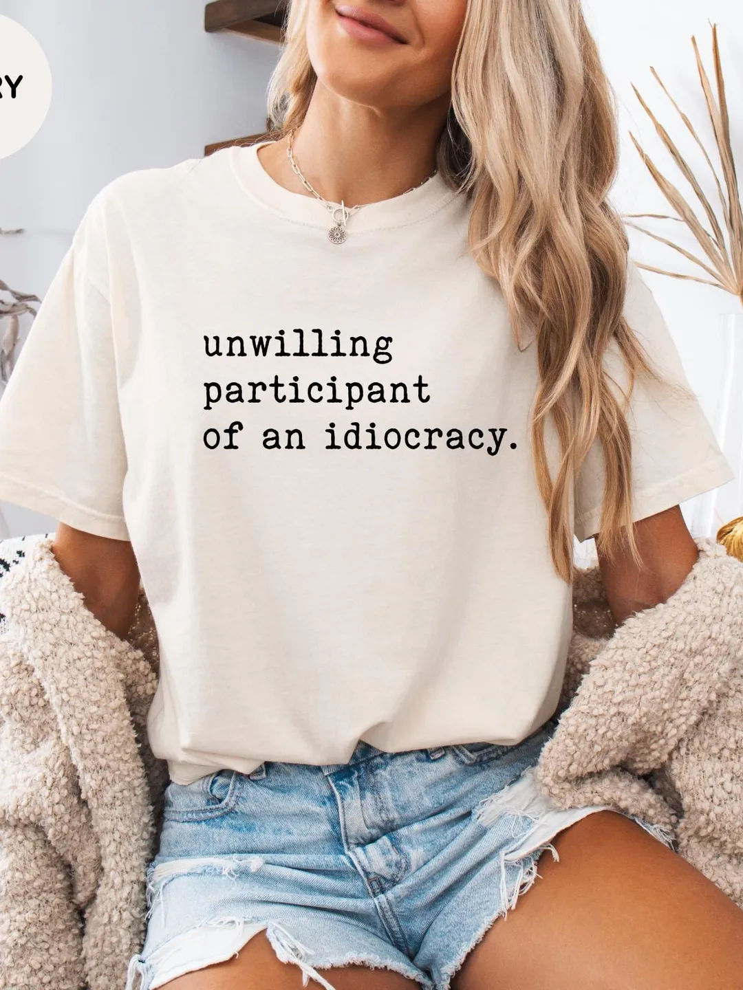 Comfort Colors® Unwilling Participant of an Idiocracy Shirt - Political Anti Trump Tee - Kakistocracy Shirt