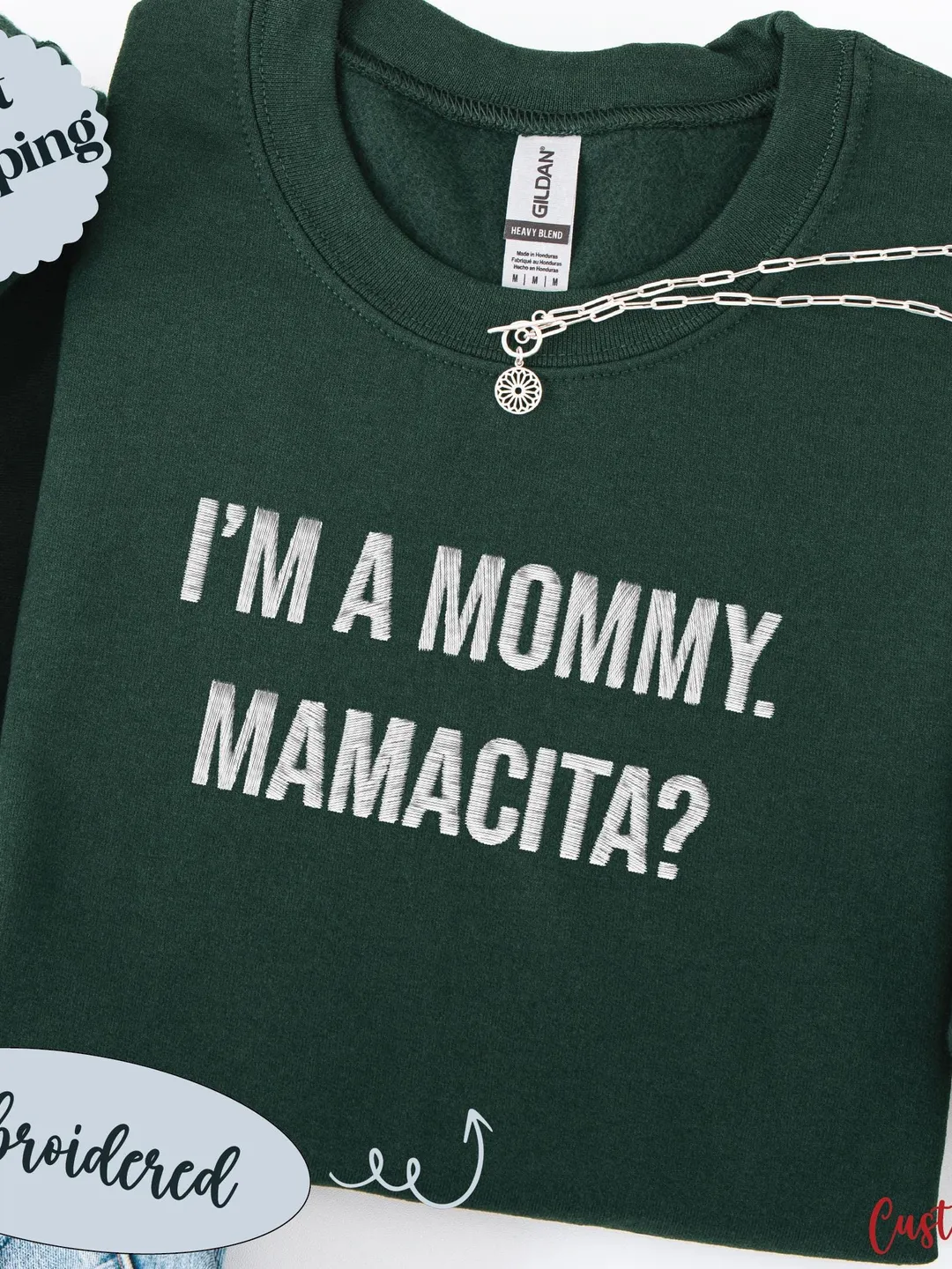 Embroidered 'I'm a Mommy Mamacita' Sweatshirt, Mother's Day Gift