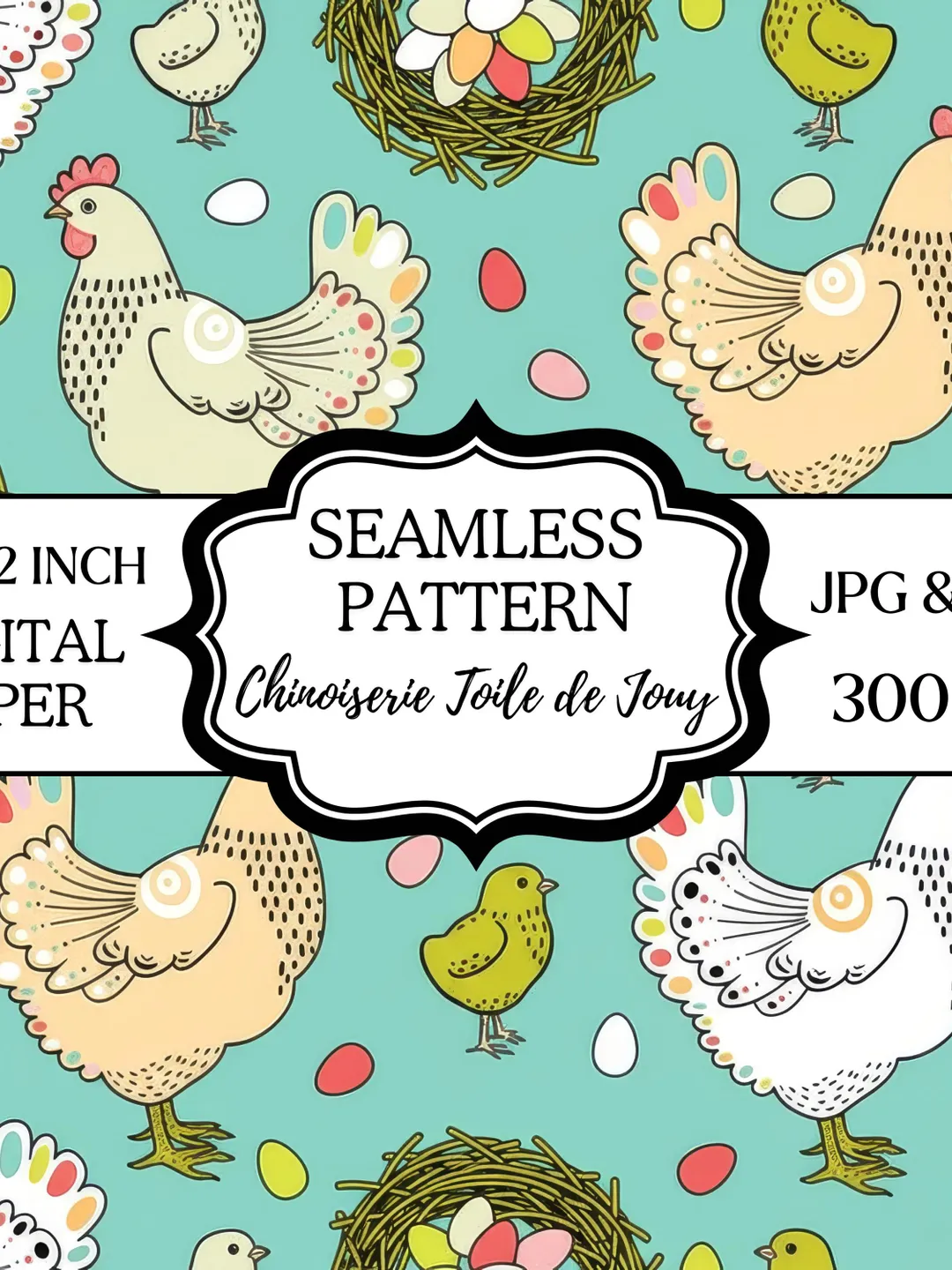 Chicken Streamless Pattern Farmhouse Chicken Seamless Pattern Digital Paper (JPG PNG), 12x12 Inch