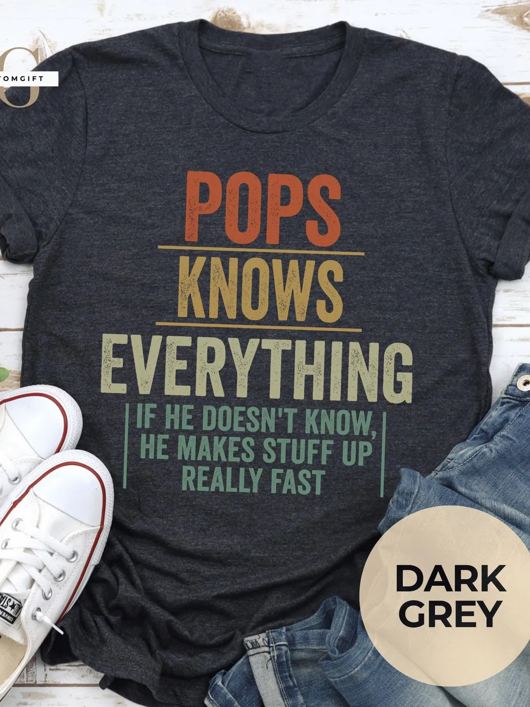 Pops Knows Everything T-Shirt Funny Grandpa Father's Day Gifts