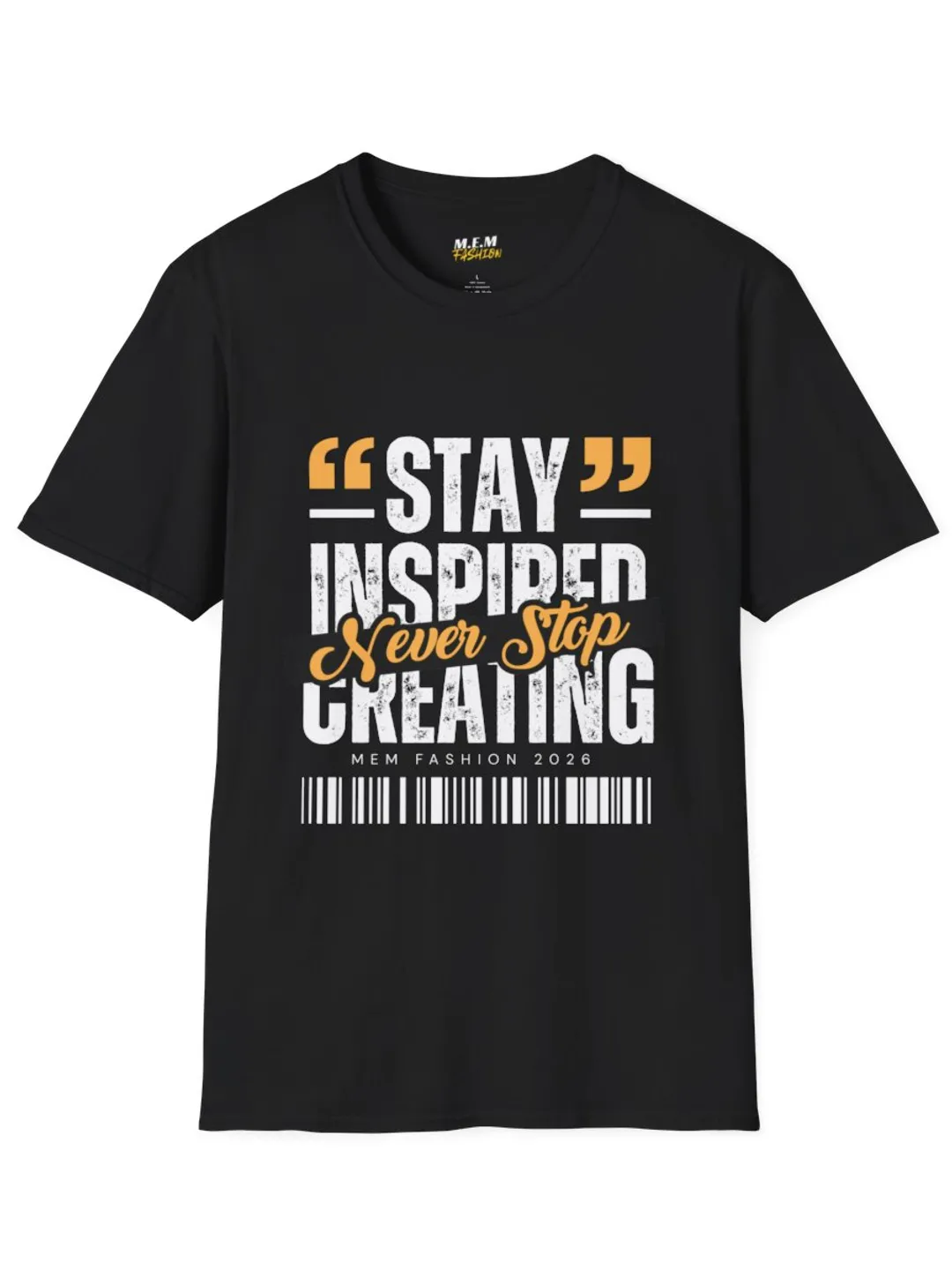 "Stay Inspired" Typography Tee | Never Stop Creating Graphic T-Shirt