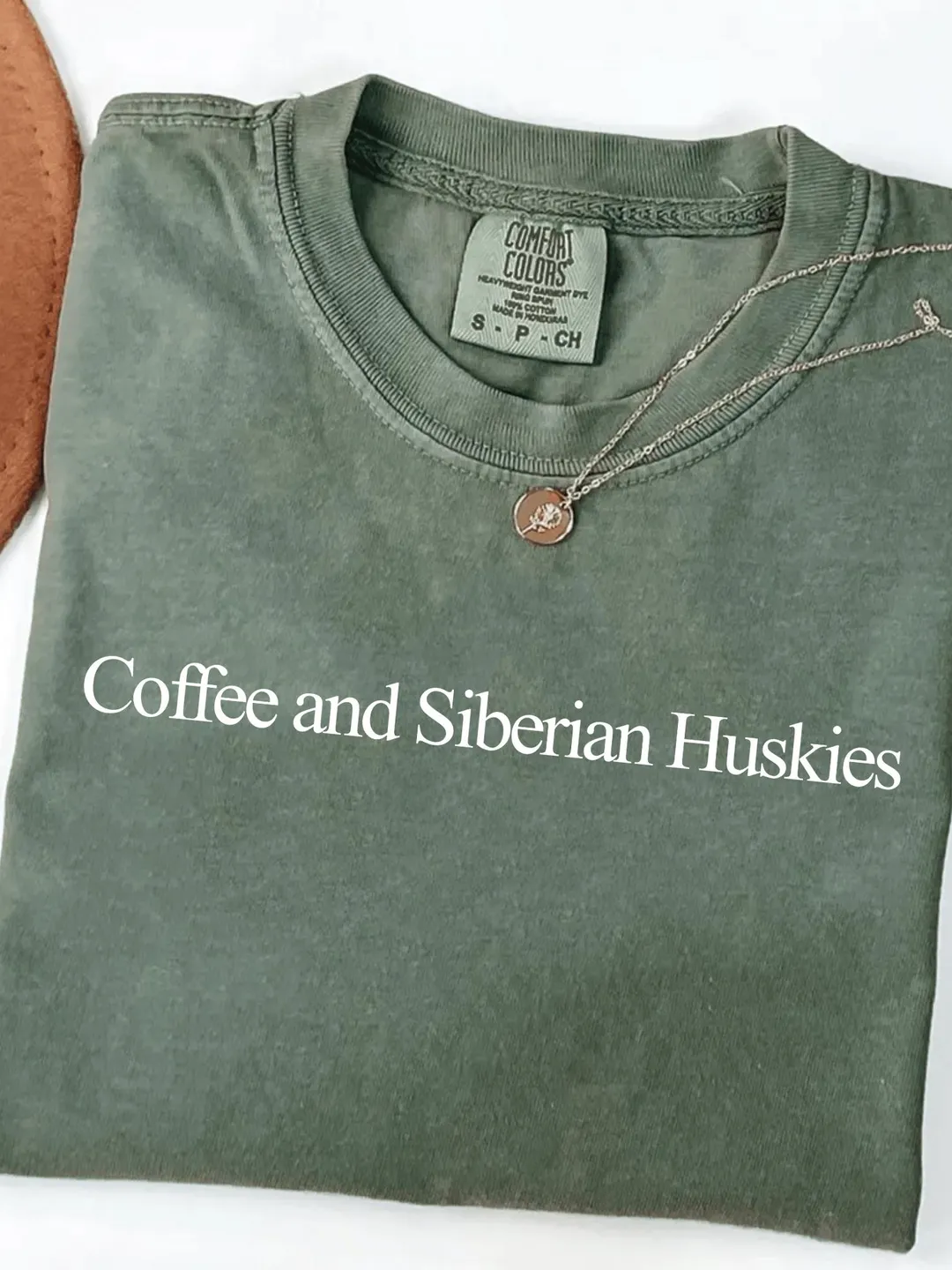 Coffee and Siberian Huskies Shirt Dog Mom Comfort Colors T-Shirt