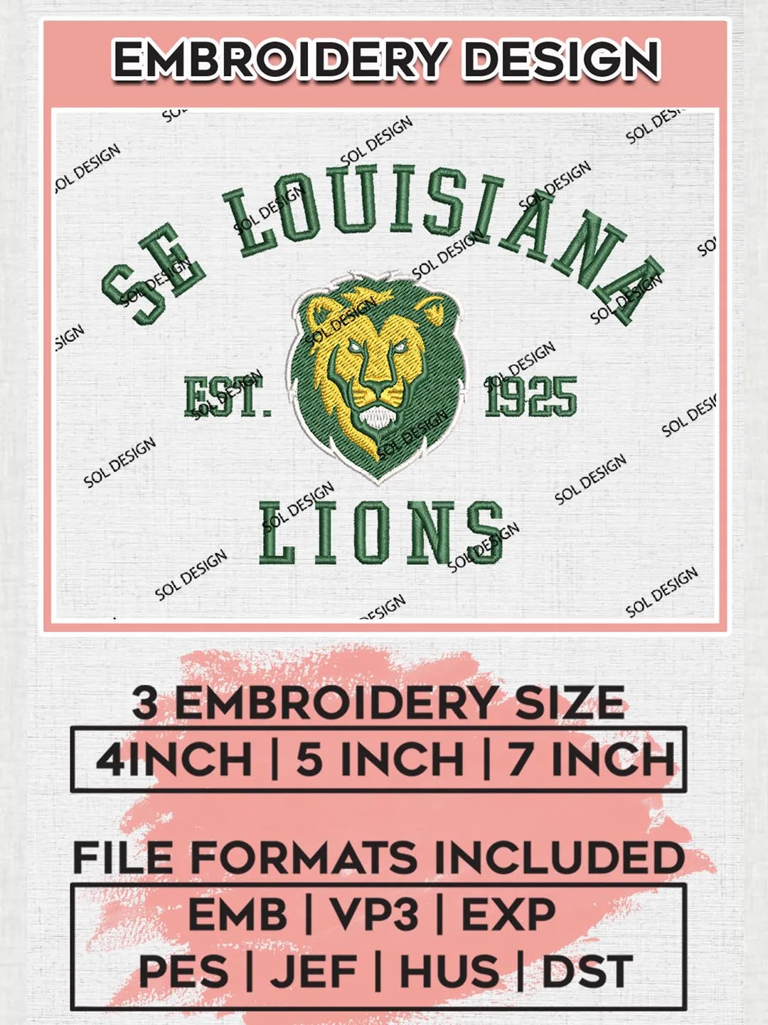 SE Louisiana Lions Est 1925 Logo Embroidery Designs, NCAA SE Louisiana Lions Team Embroidery, NCAA Team Logo, 3 sizes, Machine embroidery Files, Digital Download