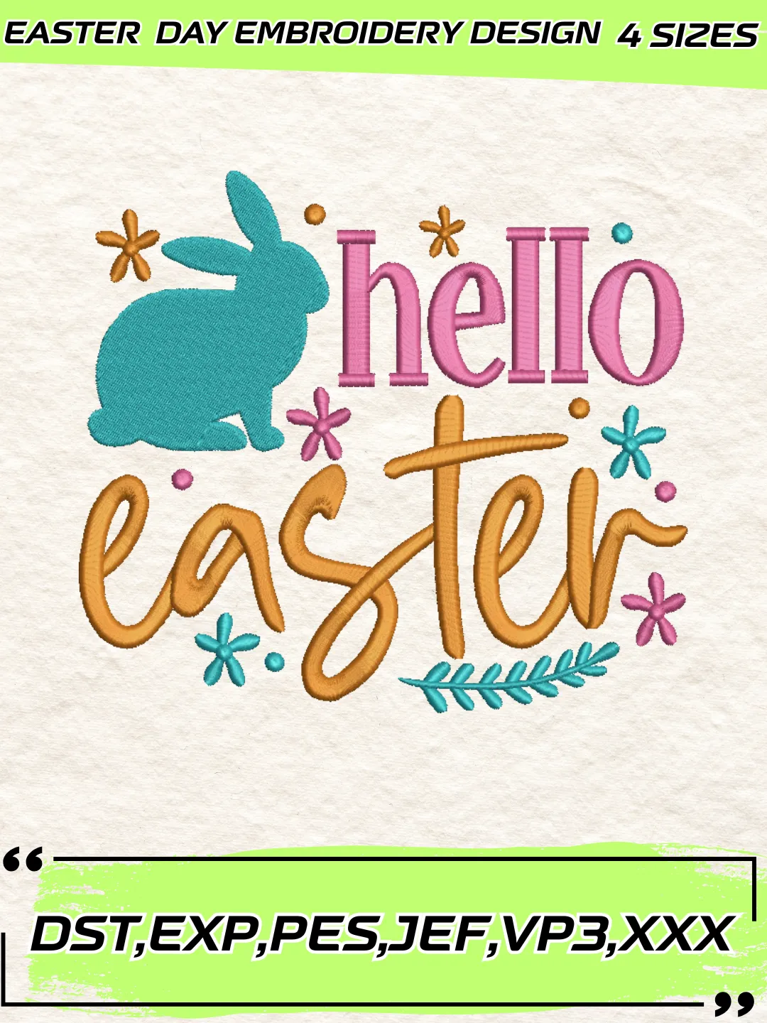 Hello Easter Embroidery Design,Easter Day Embroidery Design,Machine Embroidery Design File,4 Sizes, Digital Download_PS17