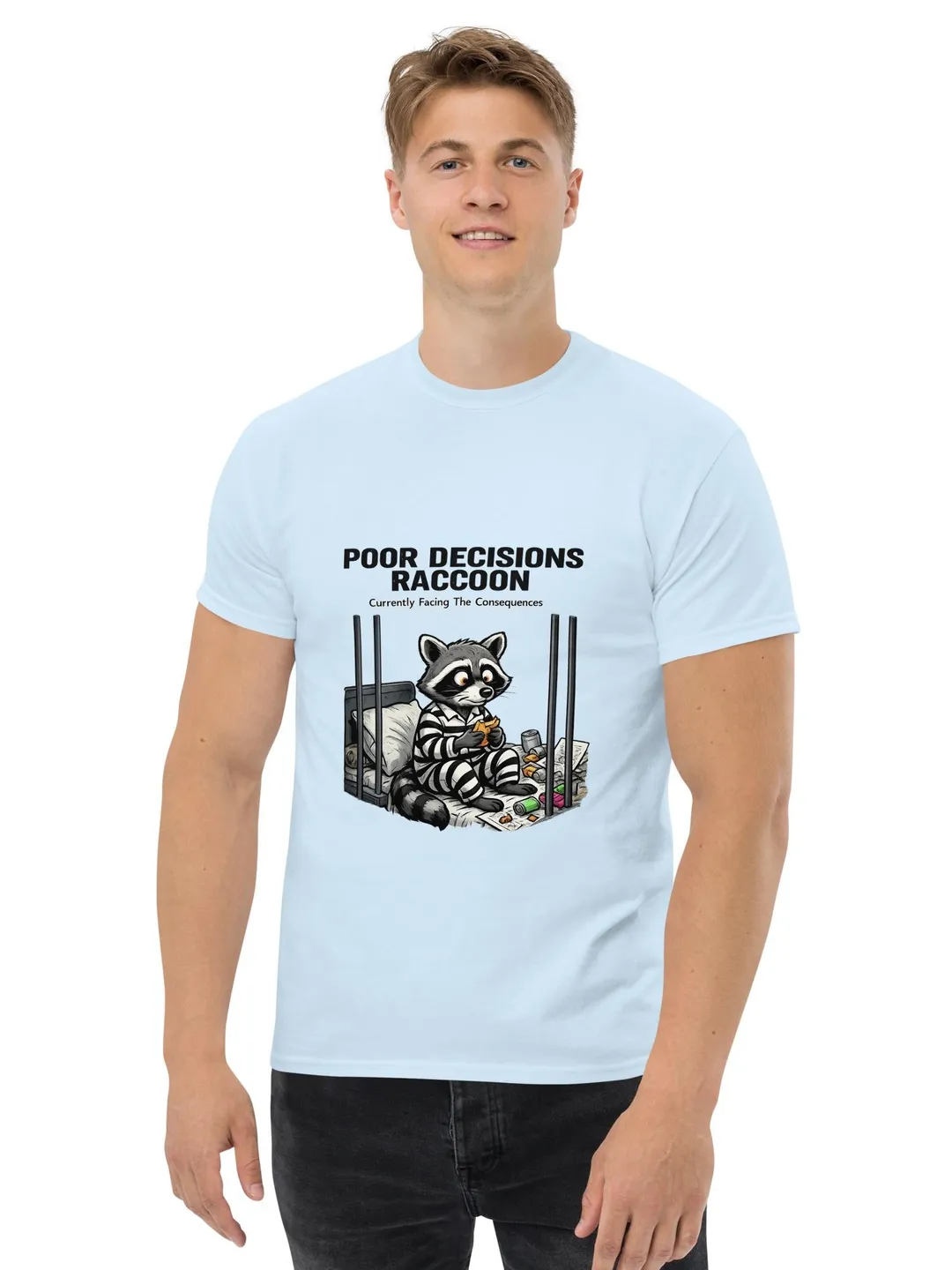 Poor Decisions Raccoon T-Shirt, Funny Trash Panda Graphic Tee, Chaotic Meme Apparel