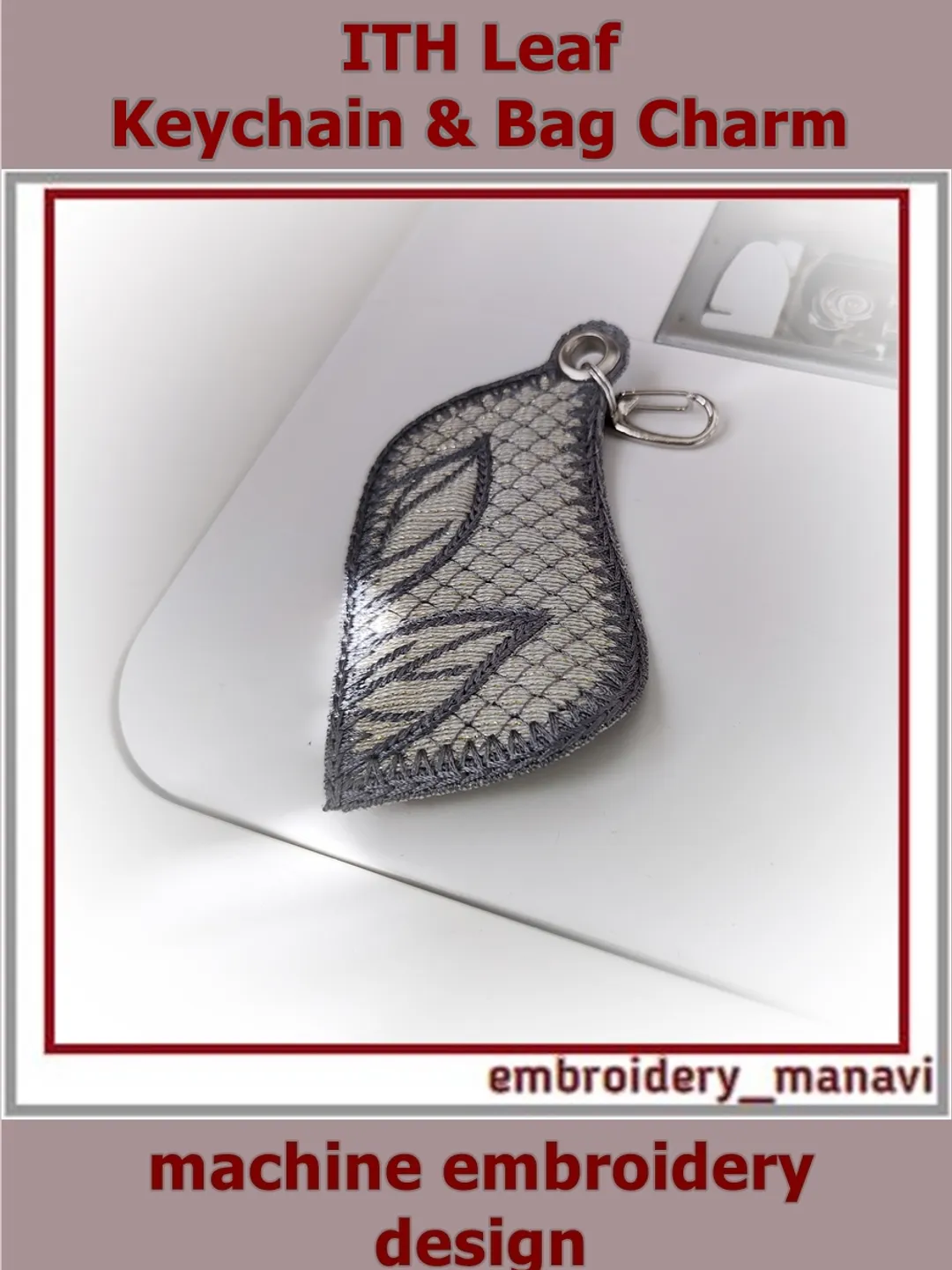 ITH Quilted Leaf Keychain & Bag Charm Machine Embroidery Design - Geometry of Nature: Magnolia - In The Hoop Key Fob (1 Hooping)