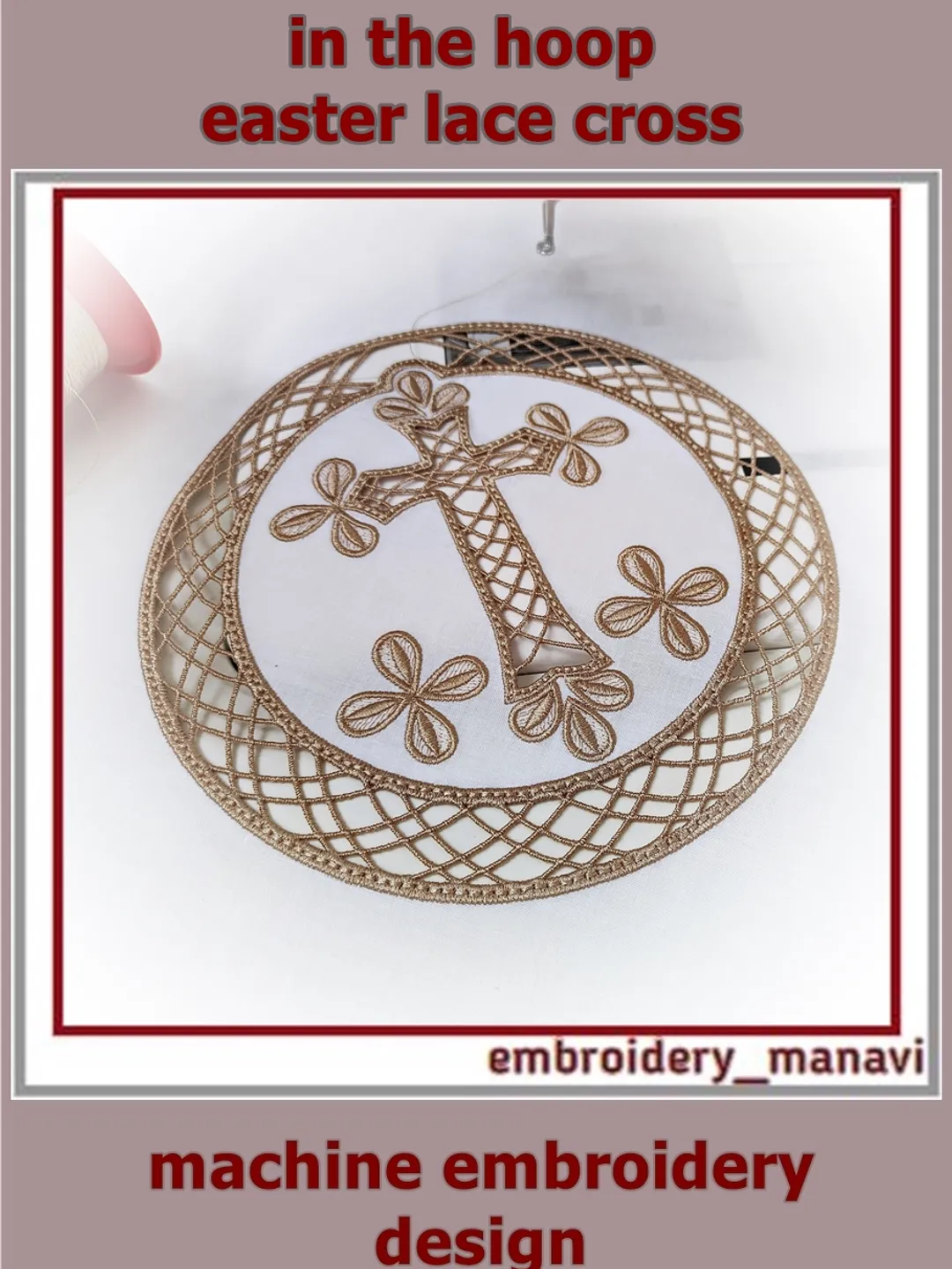 Easter Lace Cross Cutwork machine embroidery design