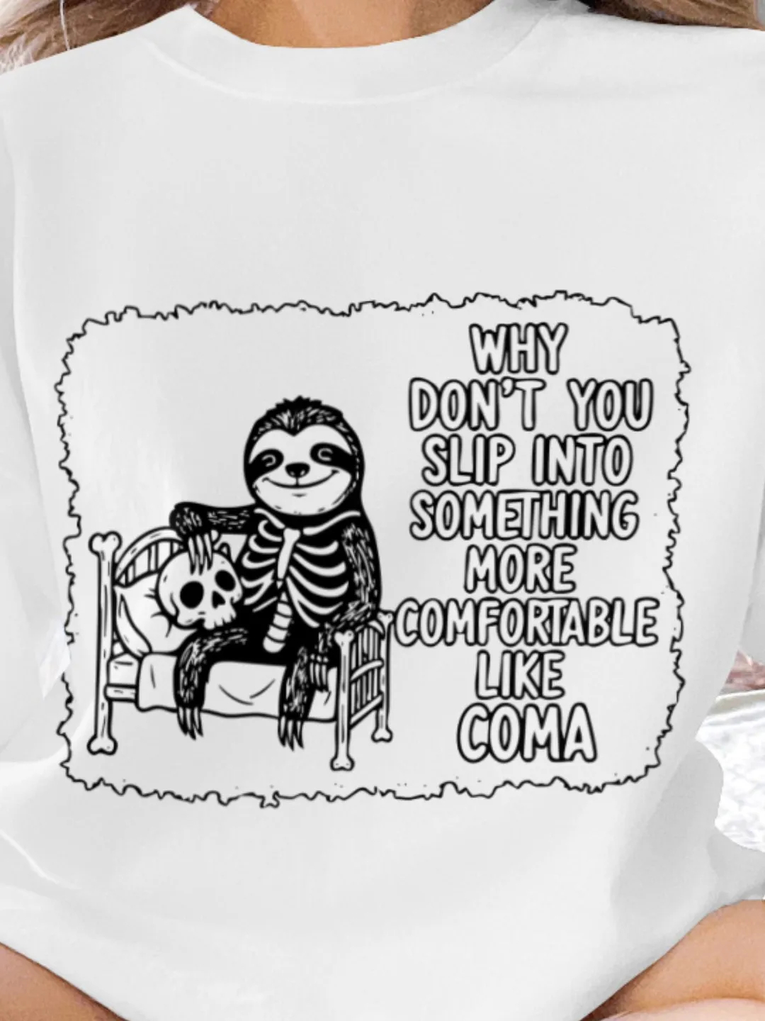 Why Don’t You Slip Into Something More Comfortable Like Coma PNG SVG ...