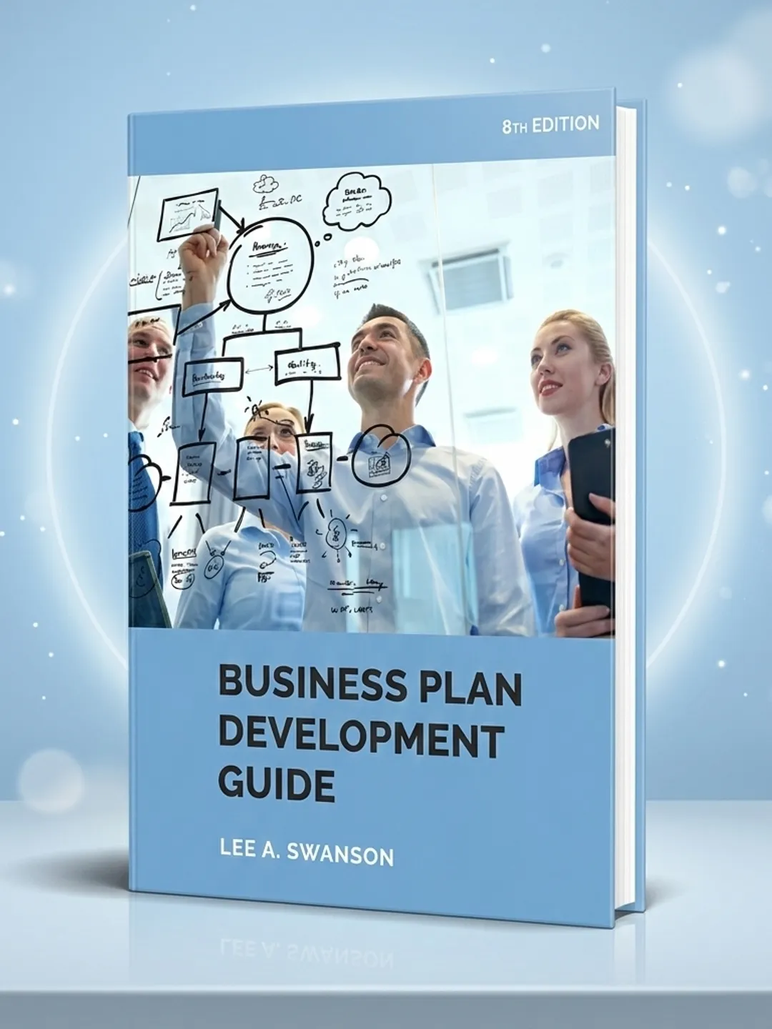 The Business Plan Workbook A Step-By-Step Guide to Creating and ...