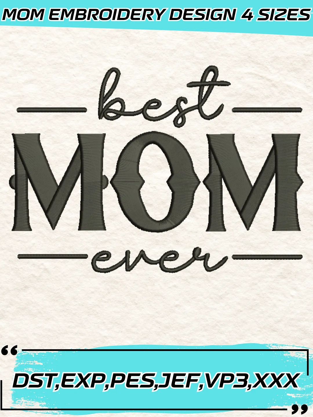 Best Mom Ever Embroidery Design Files, Mother's Day Logos Embroidery ...