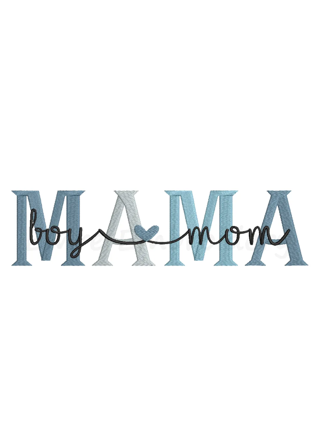 Boy Mama Embroidery Design, Machine Embroidery Design, 6 Sizes, Instant Download