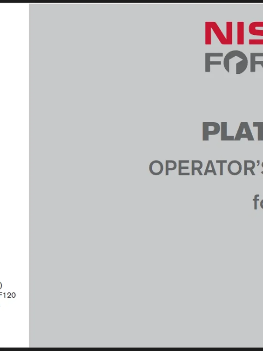 NISSAN FORKLIFT 1F2 MAP1F2A25LV OPERATORS MANUAL