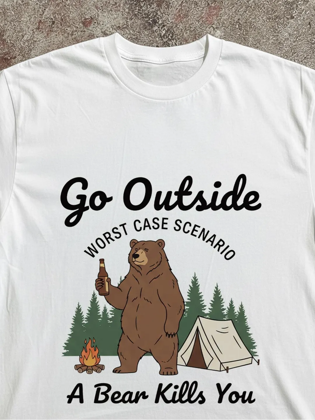 Funny Camping Bear T-Shirt: Go Outside Worst Case Scenario