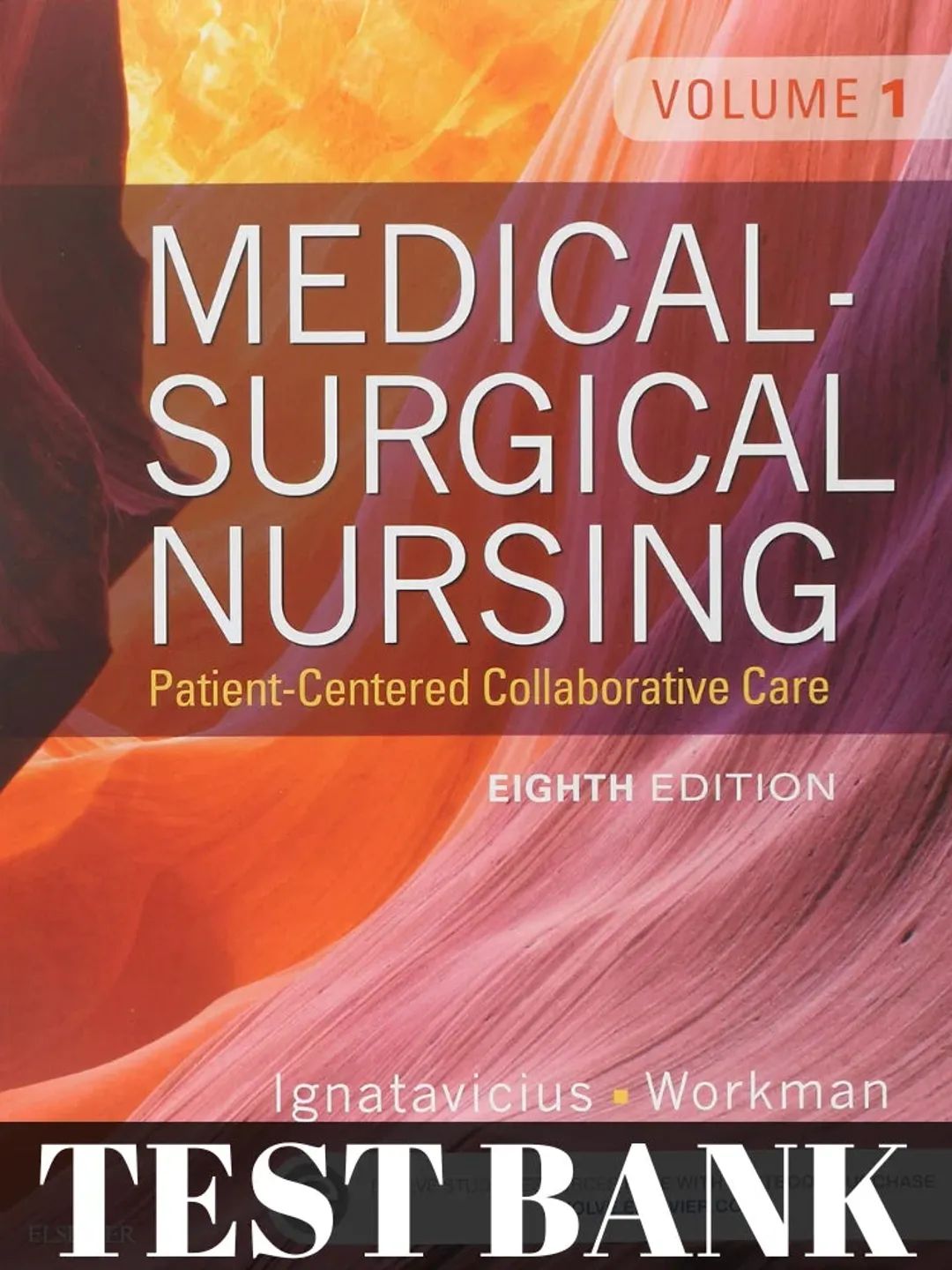 Test bank Brunner & Suddarth's Textbook of Medical-Surgical