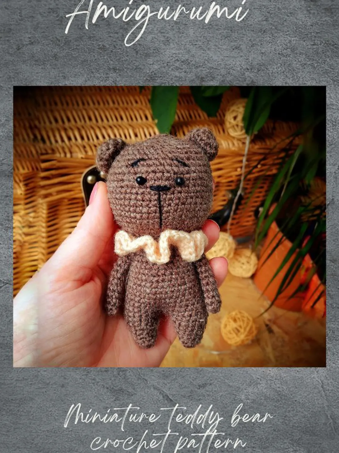 Amigurumi teddy bear crochet pattern. Miniature teddy bear crochet pattern