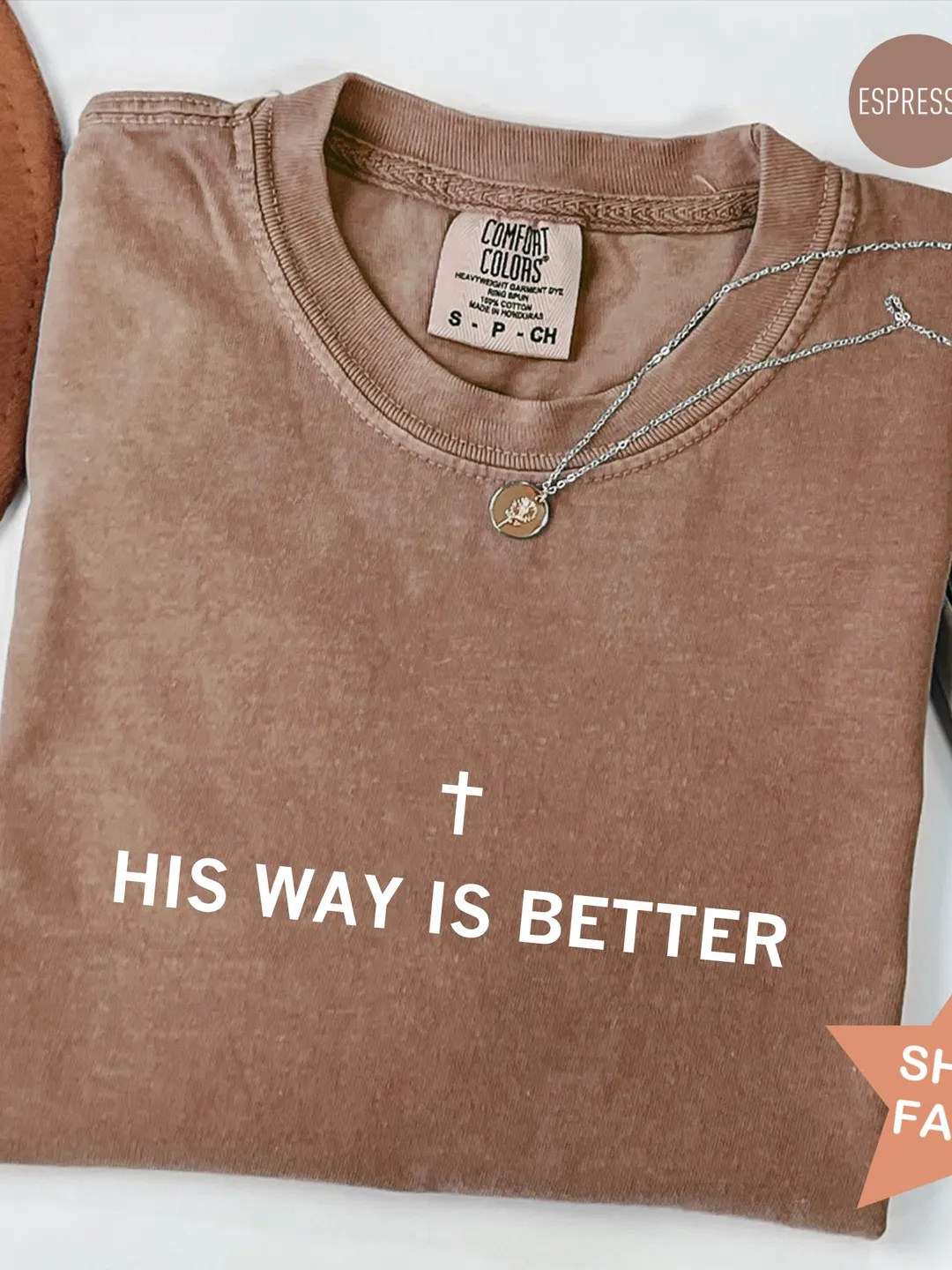 Comfort Colors® His Way Is Better Christian Shirt, Cute Christian Jesus Shirt, Minimalist Christian Faith Gift for Teen Church Shirt