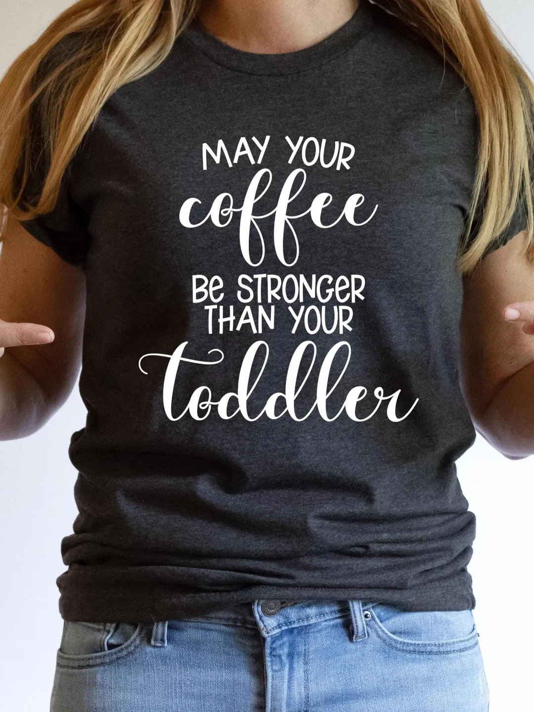 Funny Mom T-Shirt: Coffee Stronger Than Toddler, New Mom Gift