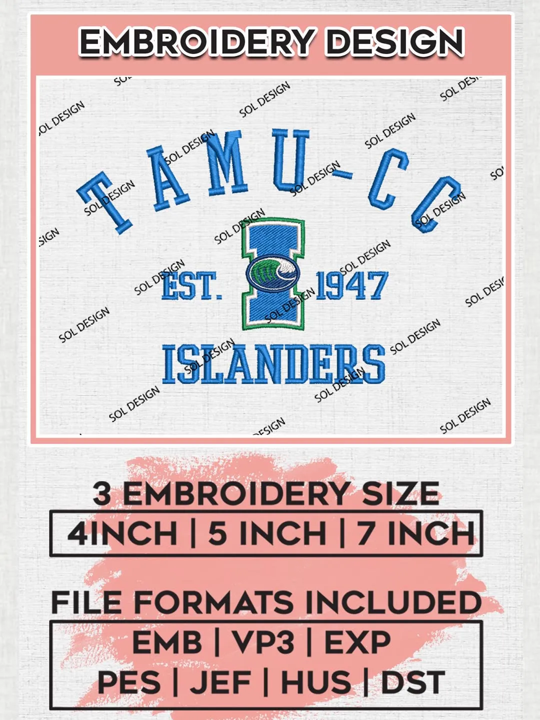 Texas A&M Corpus Christi Islanders Est 1947 Logo Embroidery Designs, NCAA Texas AM Corpus Christi Islanders Team Embroidery, NCAA Team Logo, 3 sizes, Machine embroidery Files, Digital Download