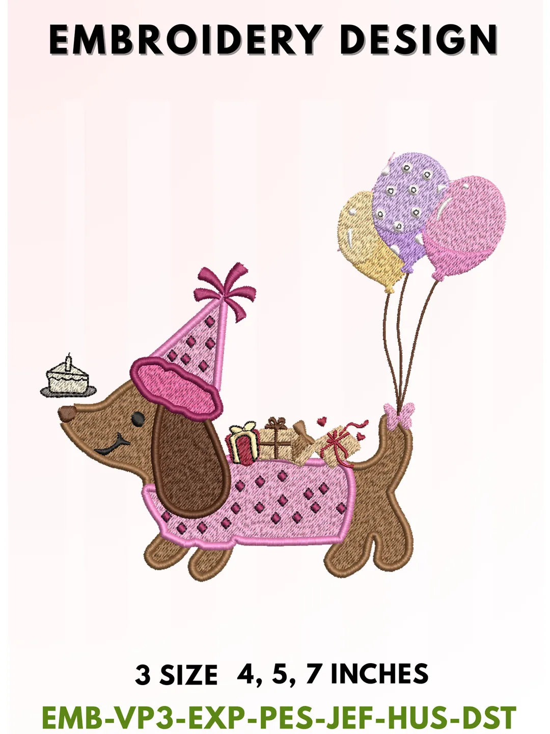 Birthday Dachshund Embroidery Design, Cute Dog Party Machine Embroidery File