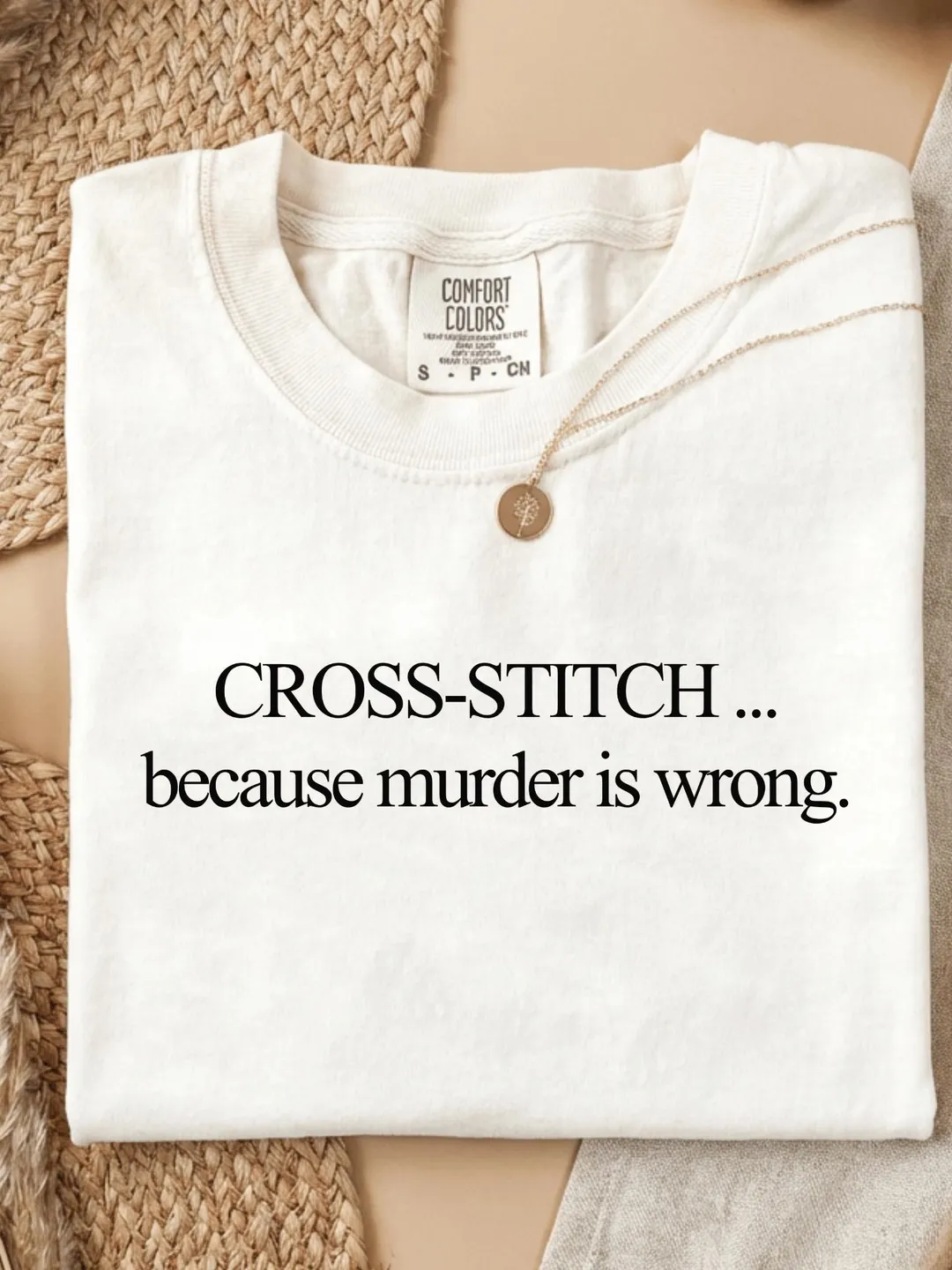 Comfort Colors® Cross Stitch Because Murder Is Wrong Shirt Funny Stitcher