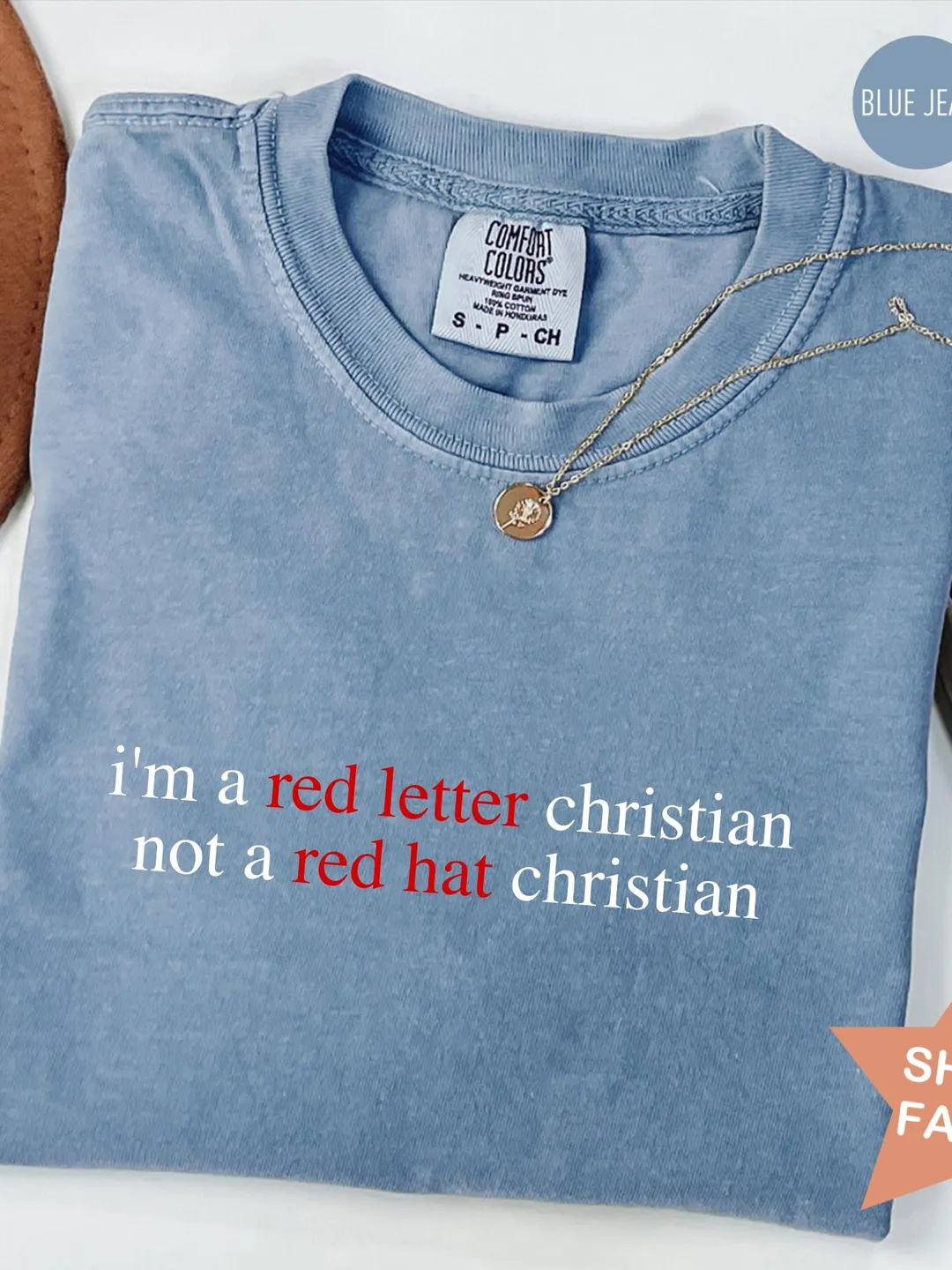 Comfort Colors® Red Letter Christian Shirt, Progressive Christian Anti-Trump Tee, Not a Red Hat Christian, Faith Over Politics Tee