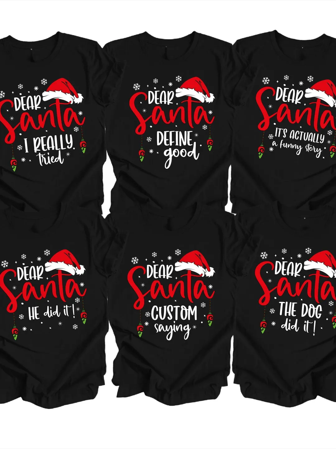 Dear Santa Christmas Matching Shirts, Custom Cute Christmas T Shirt, Christmas Group Matching Shirts, Funny Quote Christmas Party t-shirts