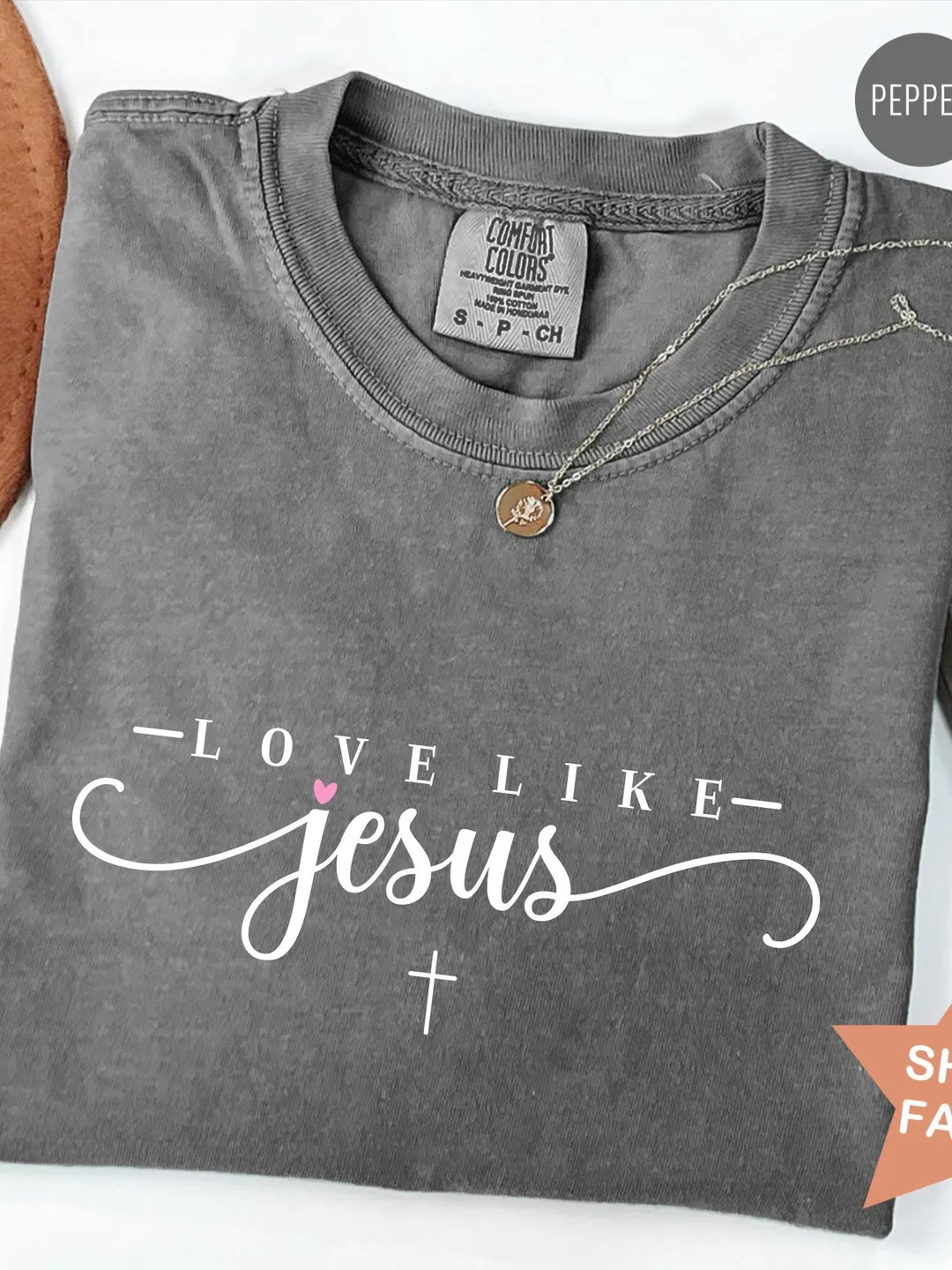 Comfort Colors® Love Like Jesus Shirt, Christian Shirt, Inspirational Shirt, Religious Mom Shirt, Christian Apparel Gift, Christmas Gift