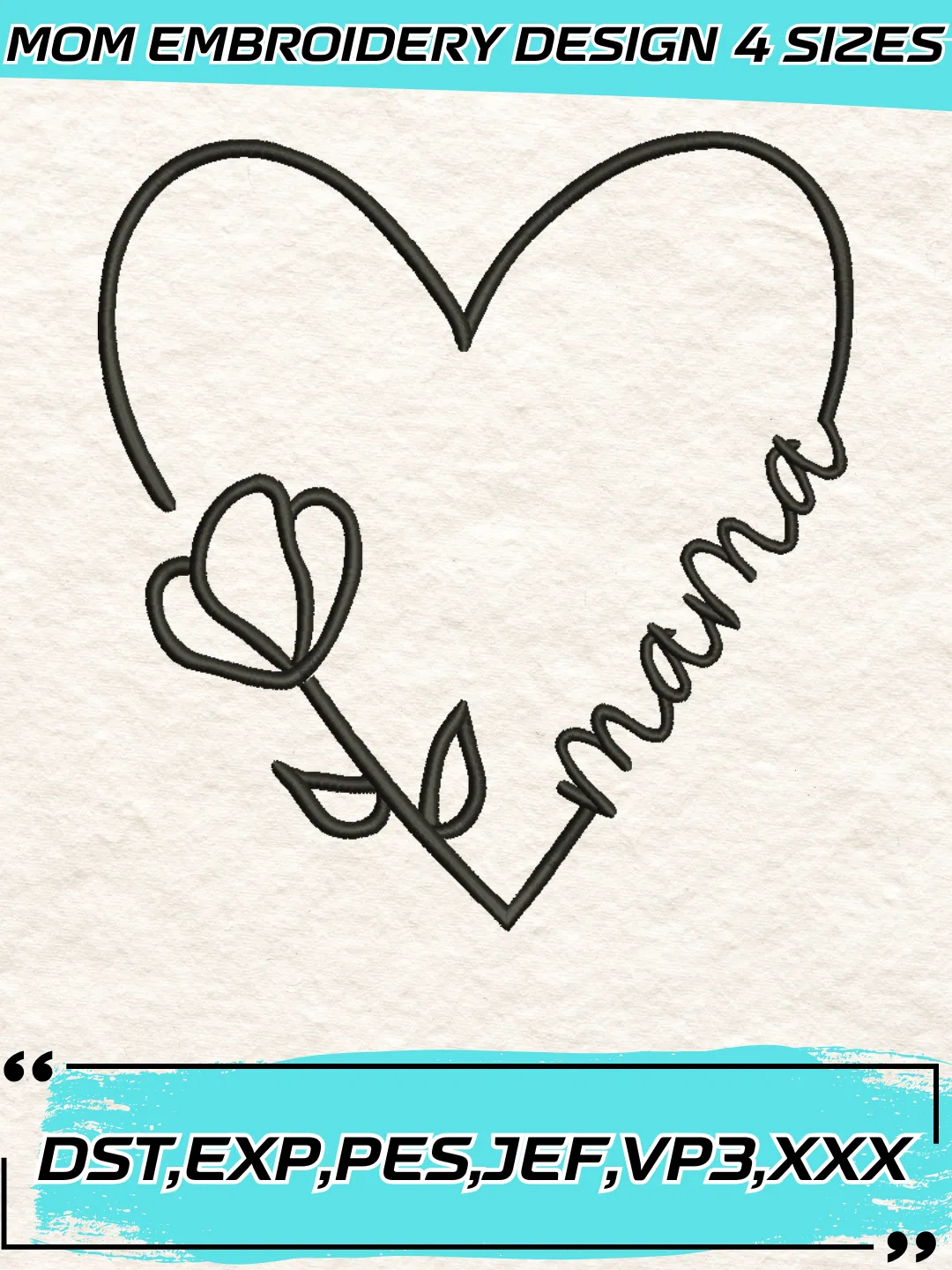 Mama Flower Heart Embroidery Design,Mother's Day Embroidery Design,Machine Embroidery Design File,4 Sizes, Digital Download_MOM13