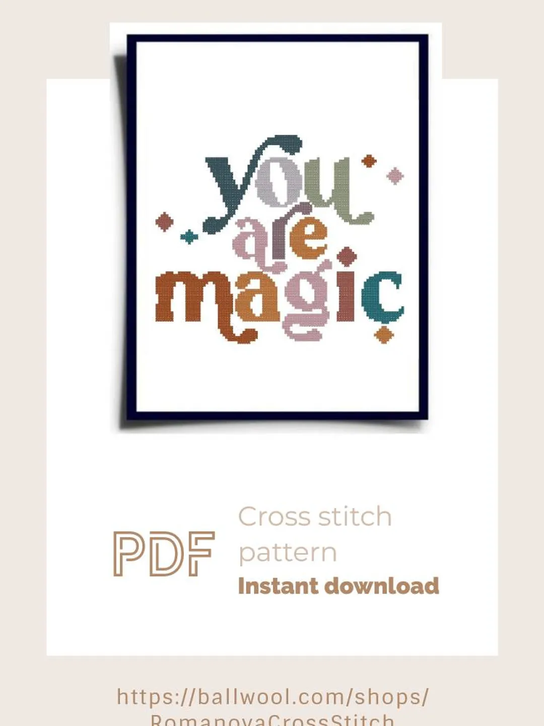 You are magic cross stitch PDF pattern, Inspiration embroidery design, Instant download