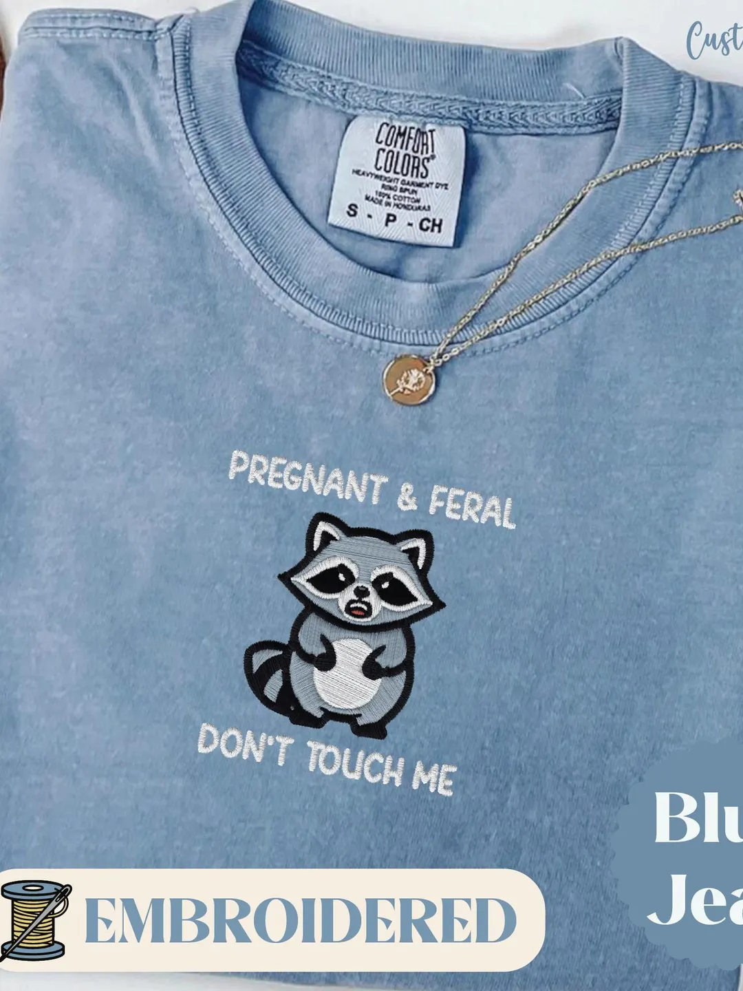 Pregnant Feral Raccoon Embroidered Comfort Colors T-Shirt