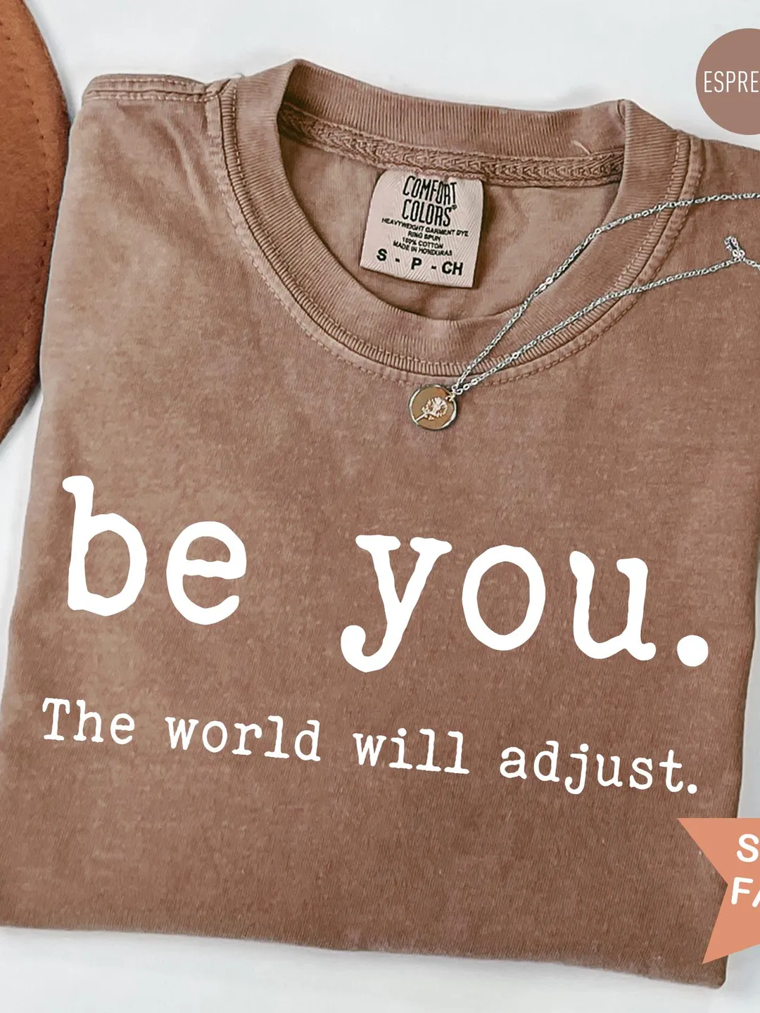 Comfort Colors 'Be You' Motivational T-shirt
