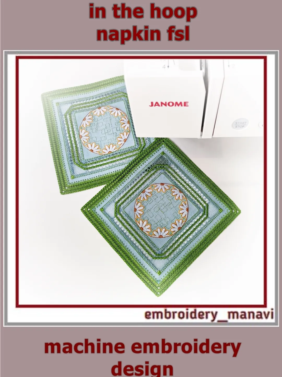 In The Hoop embroidery designs napkin with a lace edge, FSL inserts and flowers patterning