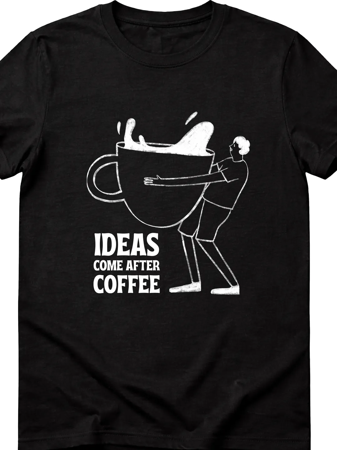 T-Shirt Design White and Black Illustrative Coffee Quotes T-Shirt | Coffee Lover Graphic Tee