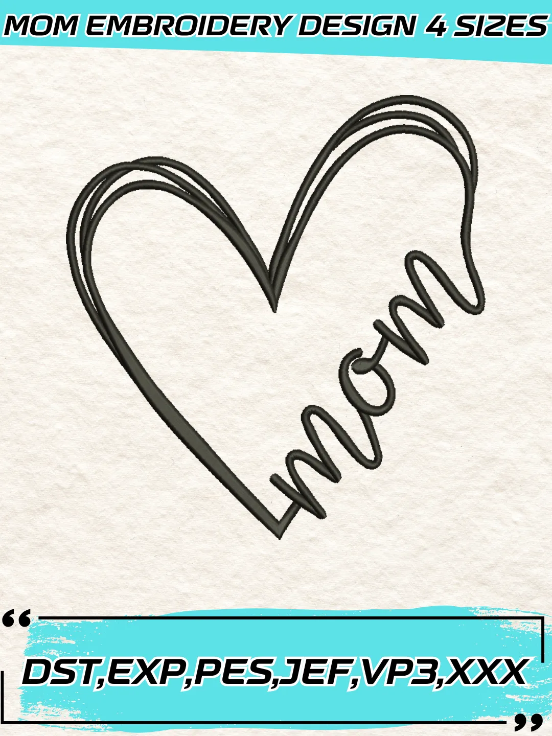 Mom Heart Embroidery Design,Mother's Day Embroidery Design,Machine Embroidery Design File,4 Sizes, Digital Download_MOM82