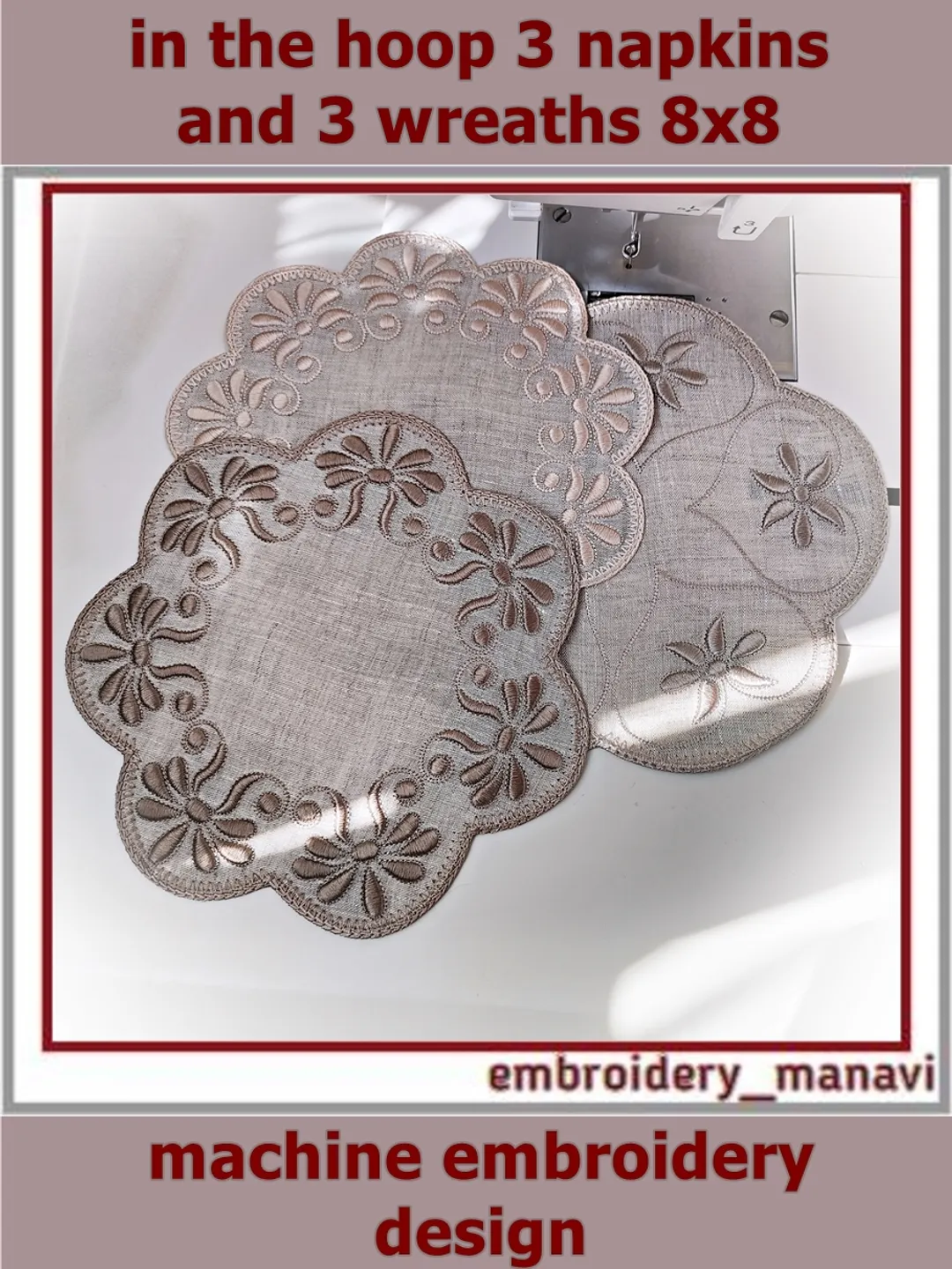 In the hoop set of embroidery designs 3 napkins and 3 wreaths 6 designs