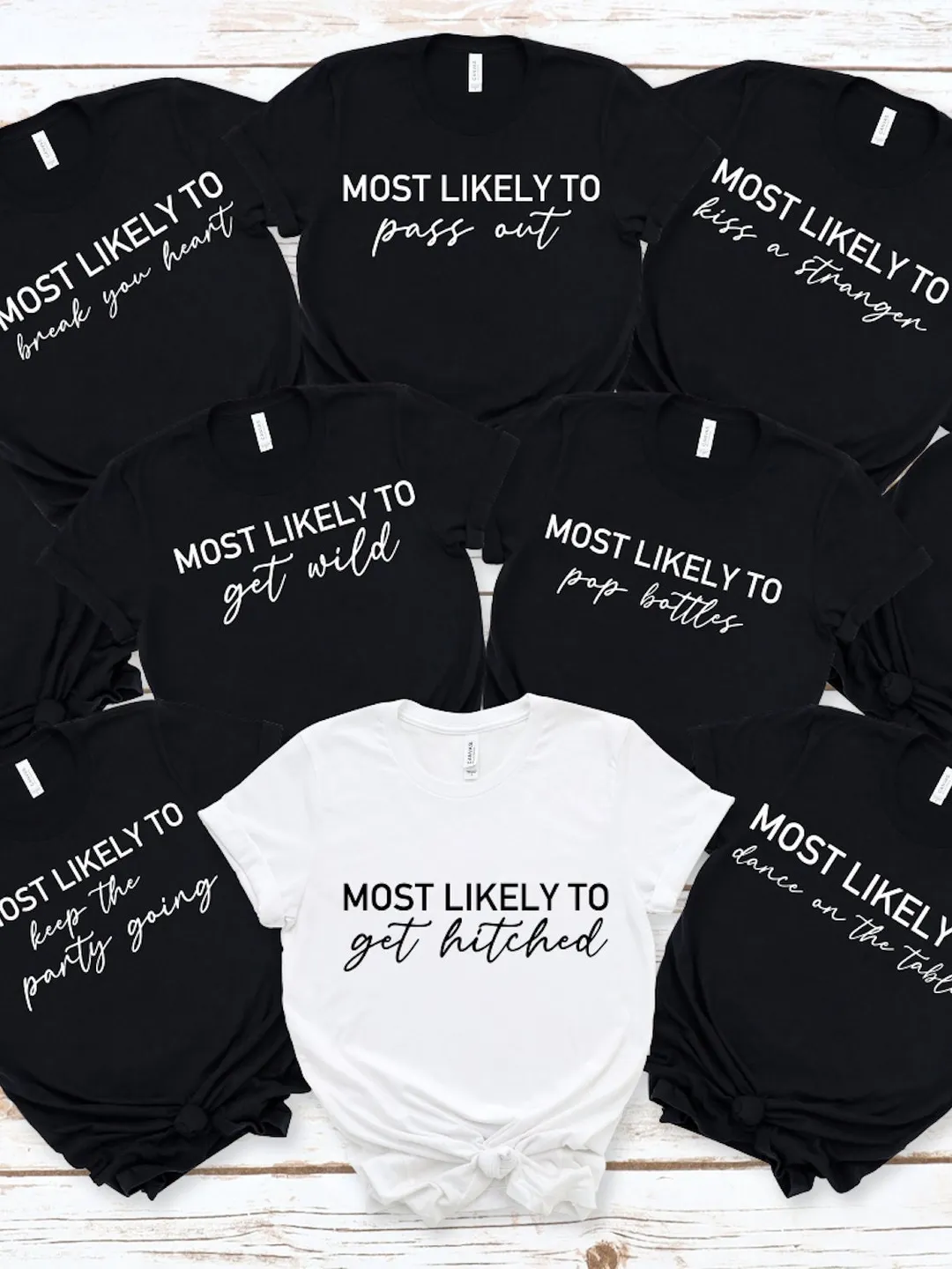 Funny Bachelorette Party Shirts: Most Likely To Bridal Party Tee