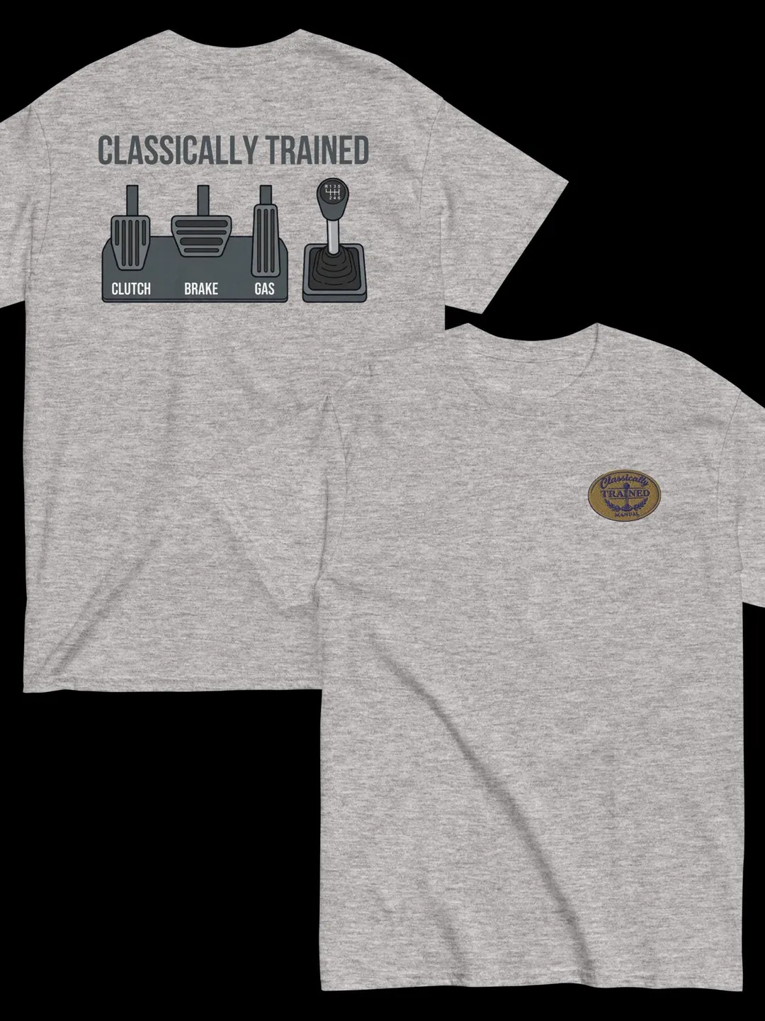 Classically Trained Manual Driver Shirt, Vintage Stick Shift Graphic Tee, Retro Car Enthusiast Gift, 3 Pedals Gear Shifter Back Print Tshirt