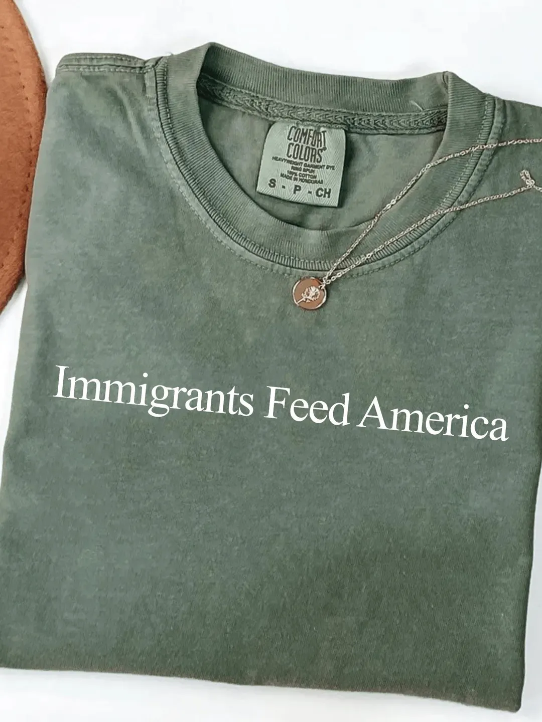Comfort Colors® Immigrants Feed America T-Shirt Make USA Great Job Immigrant Solidarity Anti Trump Shirt Protest Signs
