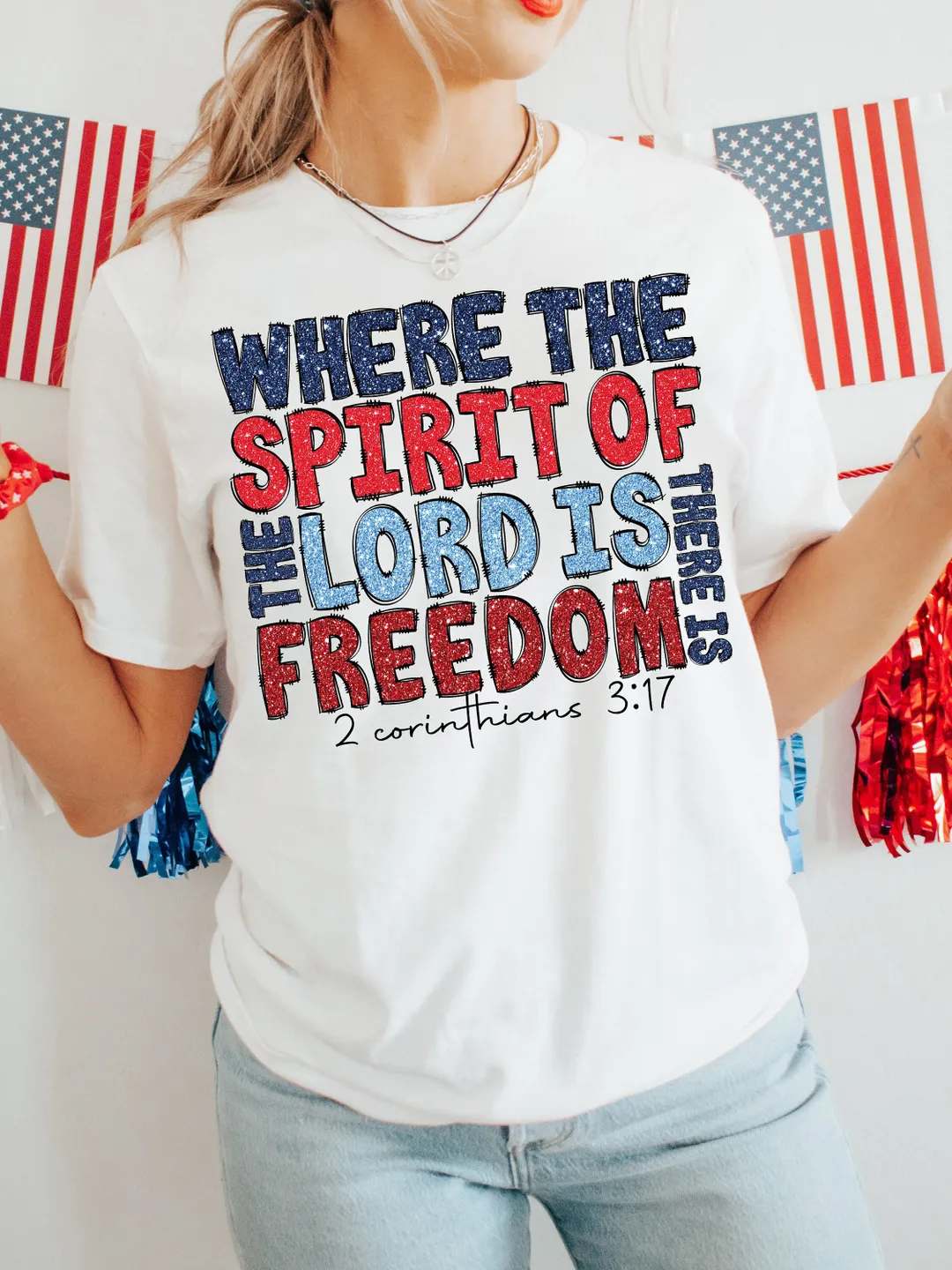 Glitter Where the spirit of the Lord is, there is freedom PNG, Freedom America, christian religious faith, USA 4th July, Independence Day