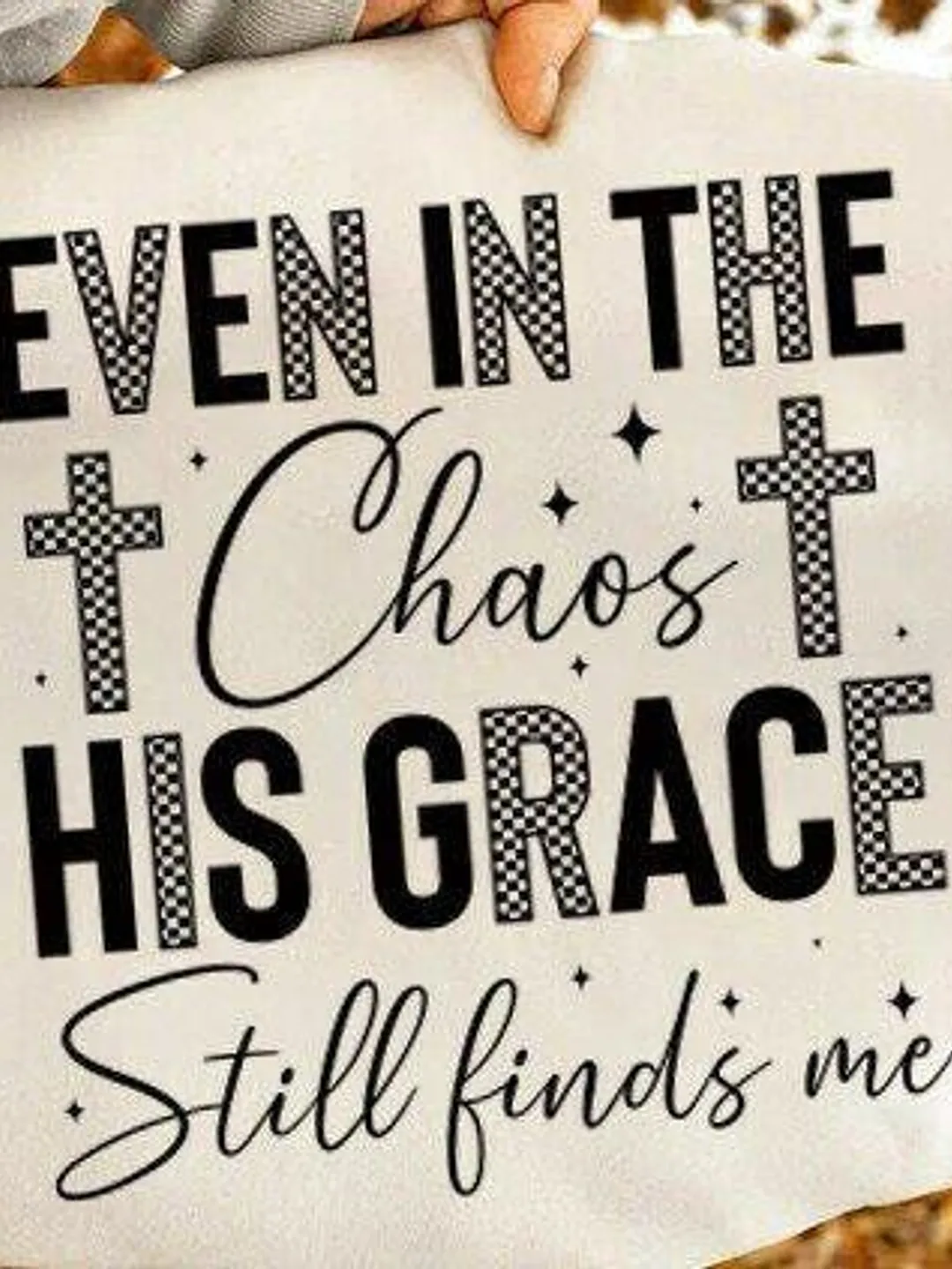 Even In The Chaos His Grace Finds Me PNG, Jesus Svg, Bible Verse, Religious Png, Women T-Shirt Svg, Prayer Png,Inspirational Svg,Jesus Cross